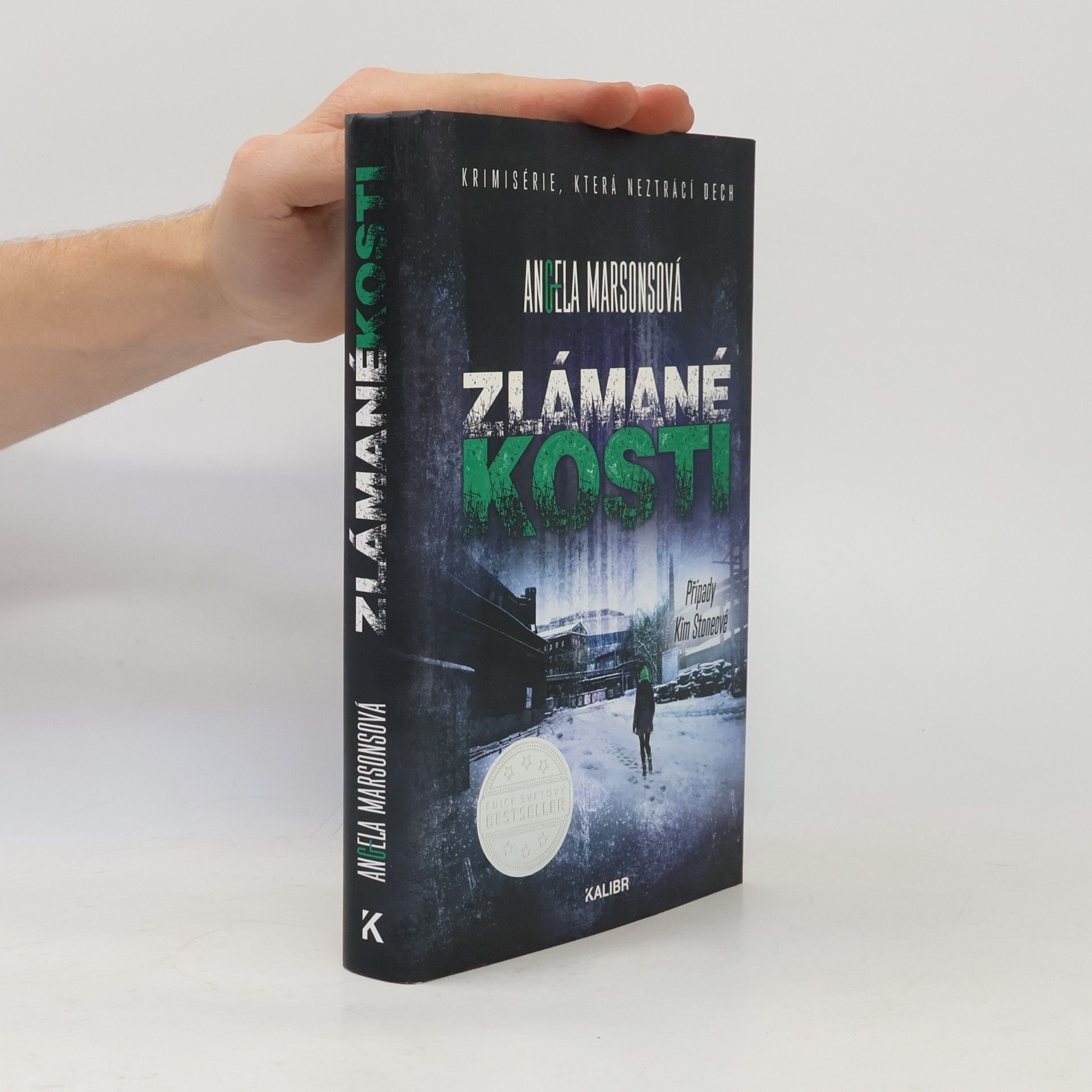 Angela Marsons Zlámané kosti