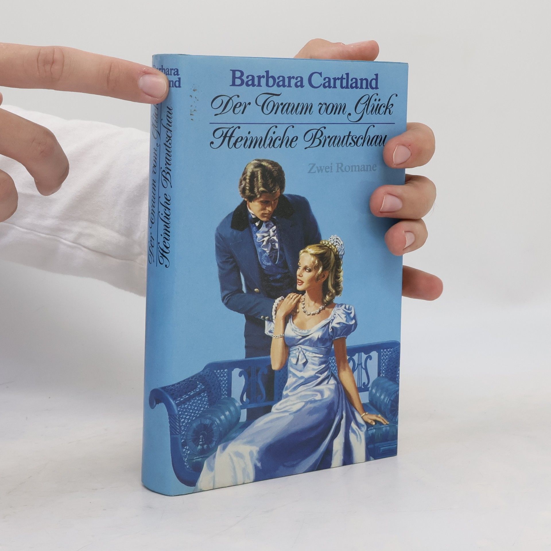 Barbara Cartland Der Traum vom Glück. Heimliche Brautschau