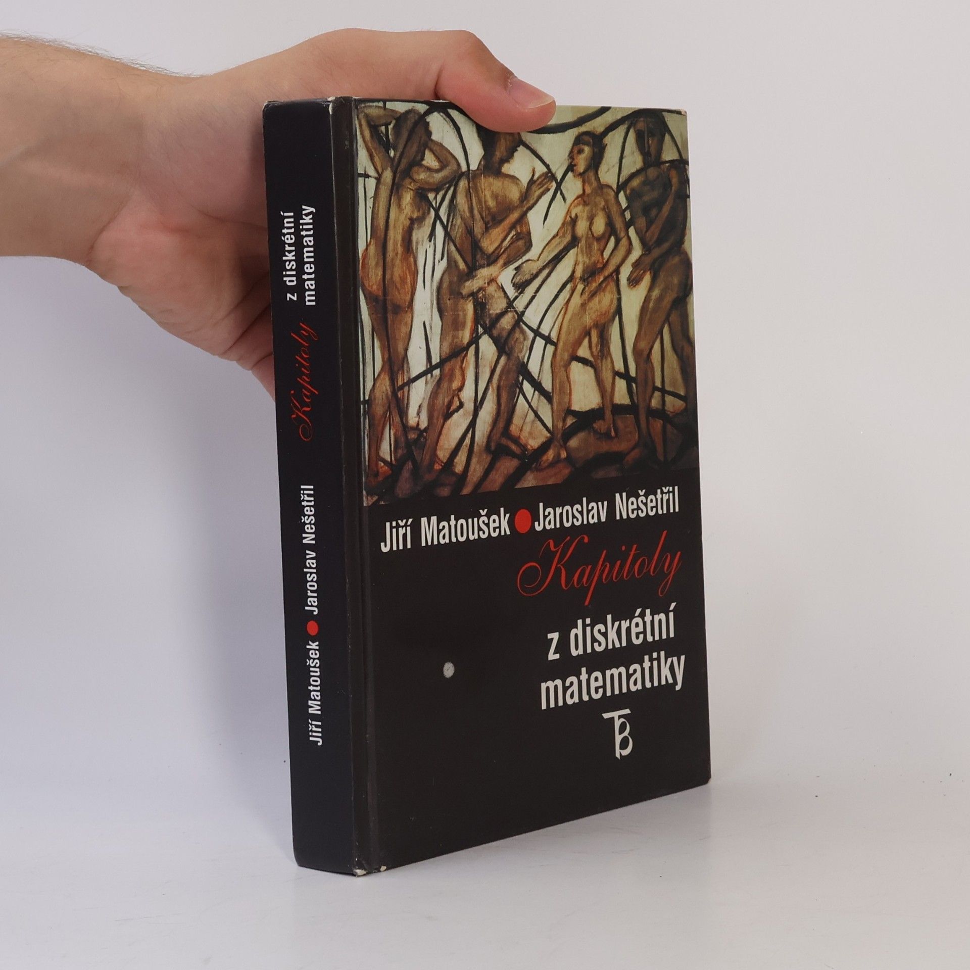 Jiří Matoušek Kapitoly z diskrétní matematiky