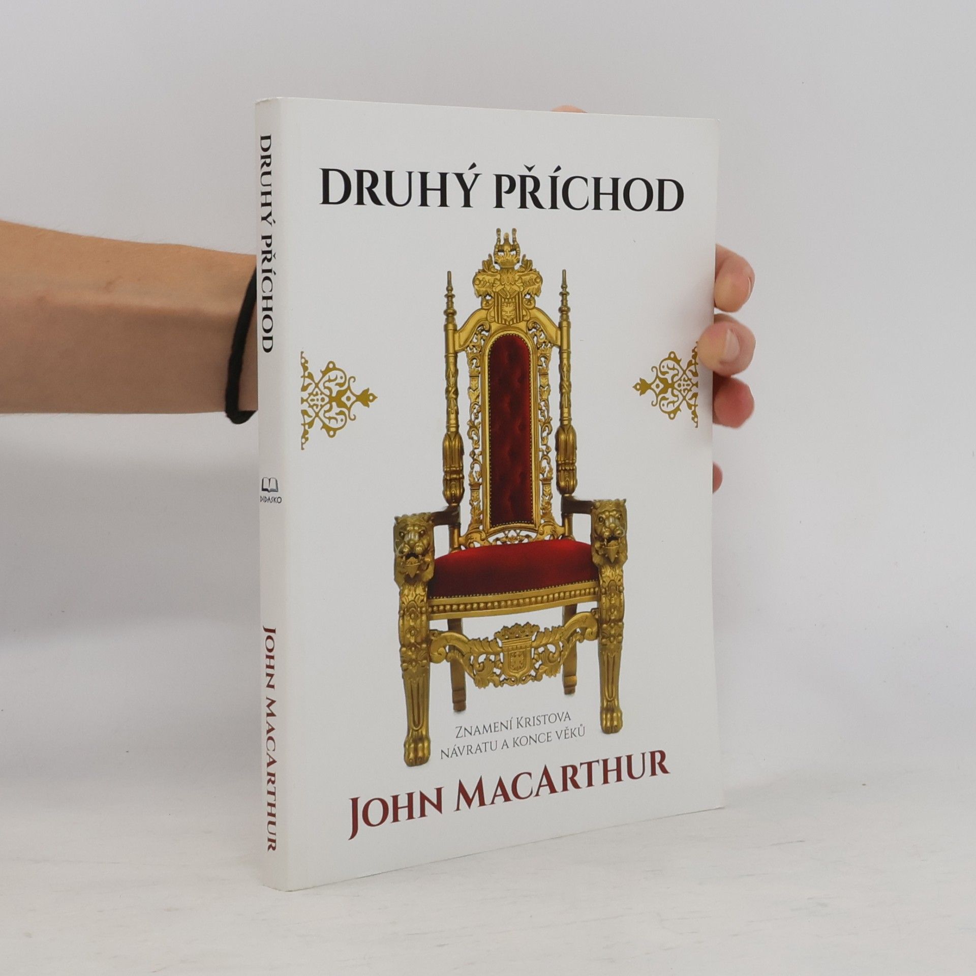 John F. MacArthur Druhý příchod