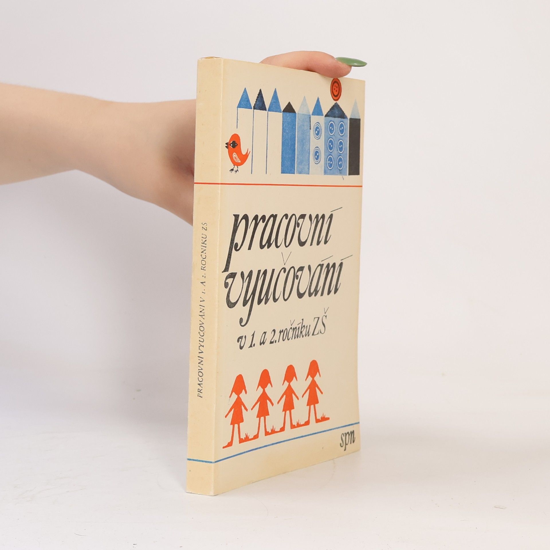 Autores varios Pracovní vyučování v 1. a 2. ročníku ZŠ
