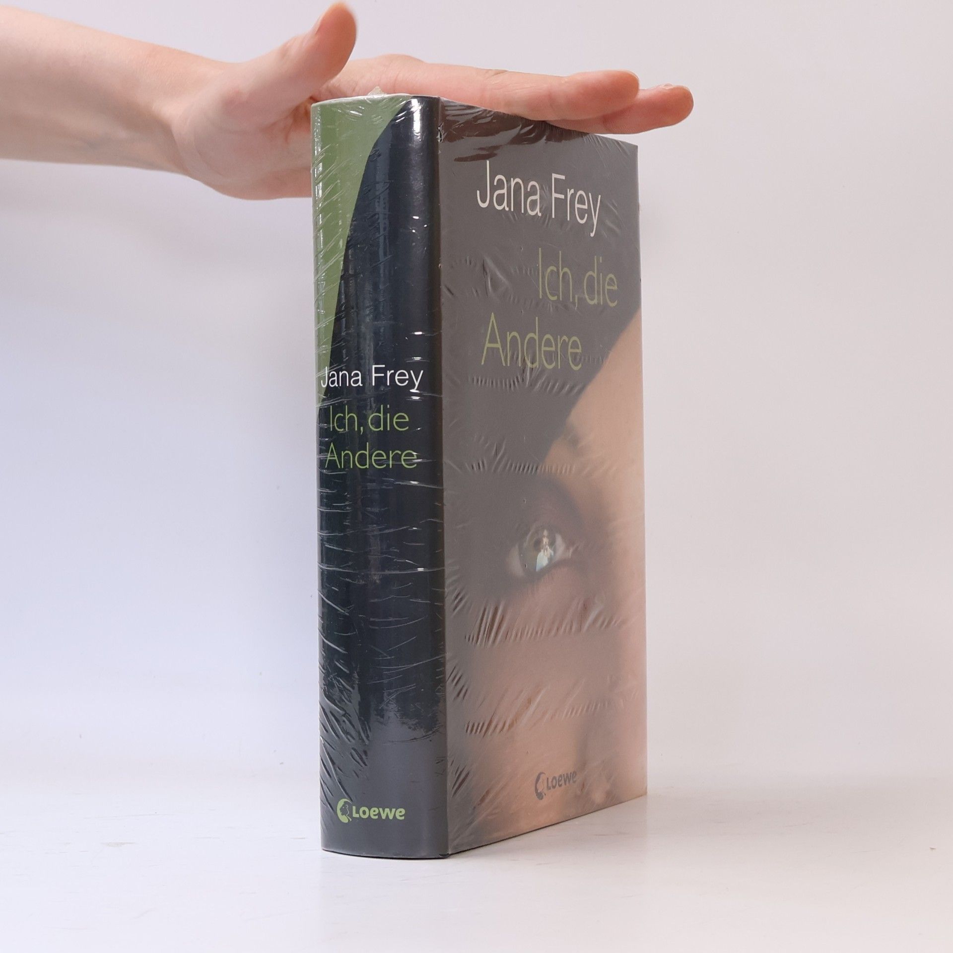 Jana Frey Ich, die Andere