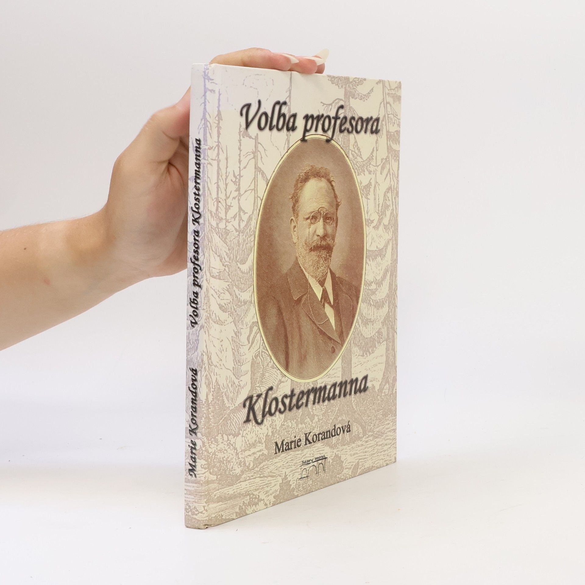Marie Korandová Volba profesora Klostermanna
