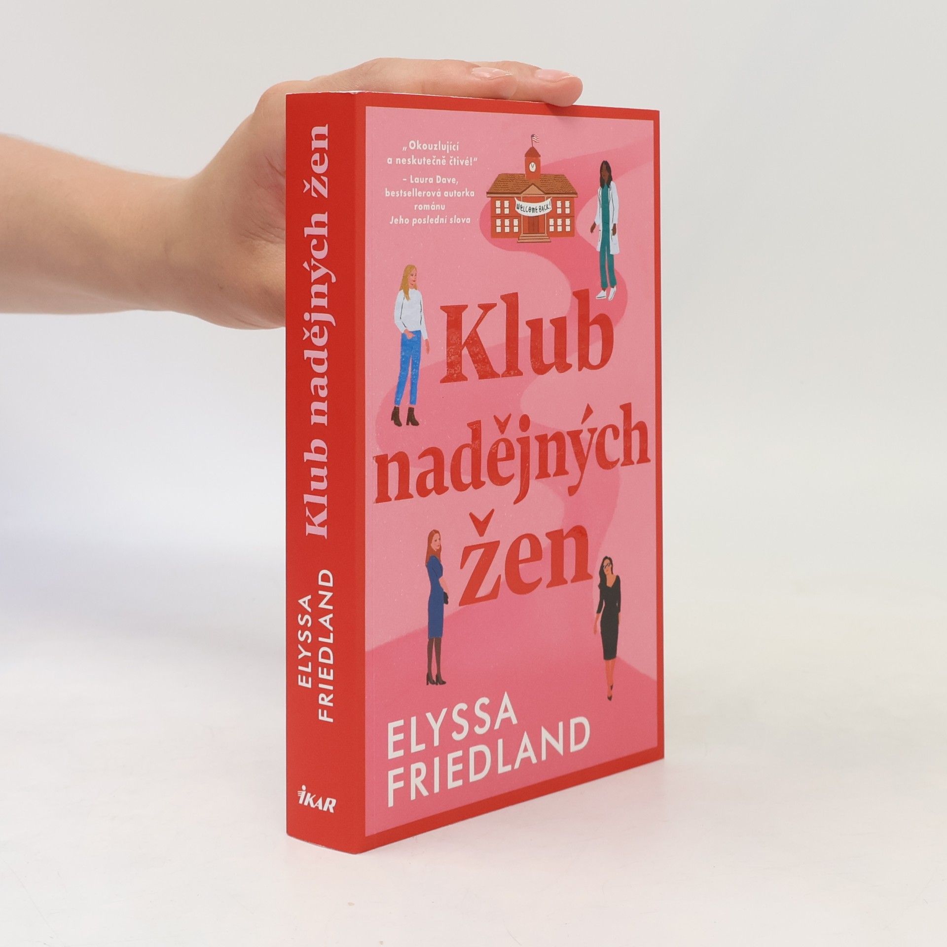 Elyssa Friedland Klub nadějných žen
