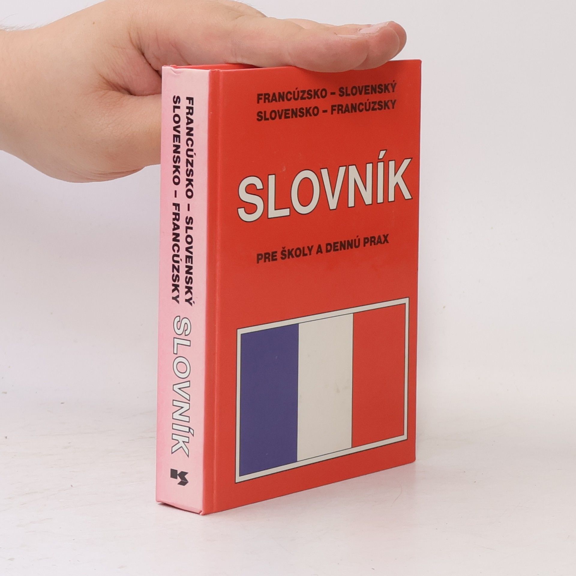 Marta Heinrichová Francúzsko-slovenský, slovensko-francúzsky slovník pre školy a dennú prax