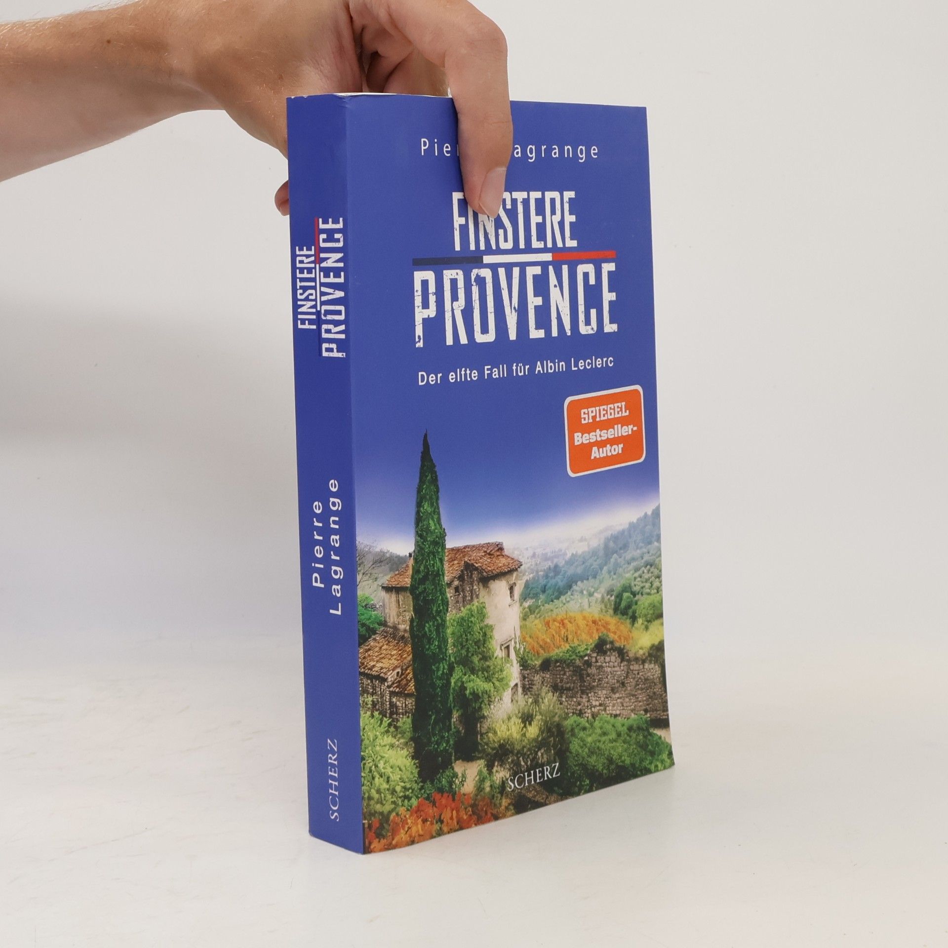 Pierre Lagrange Finstere Provence / Commissaire Leclerc Bd.11