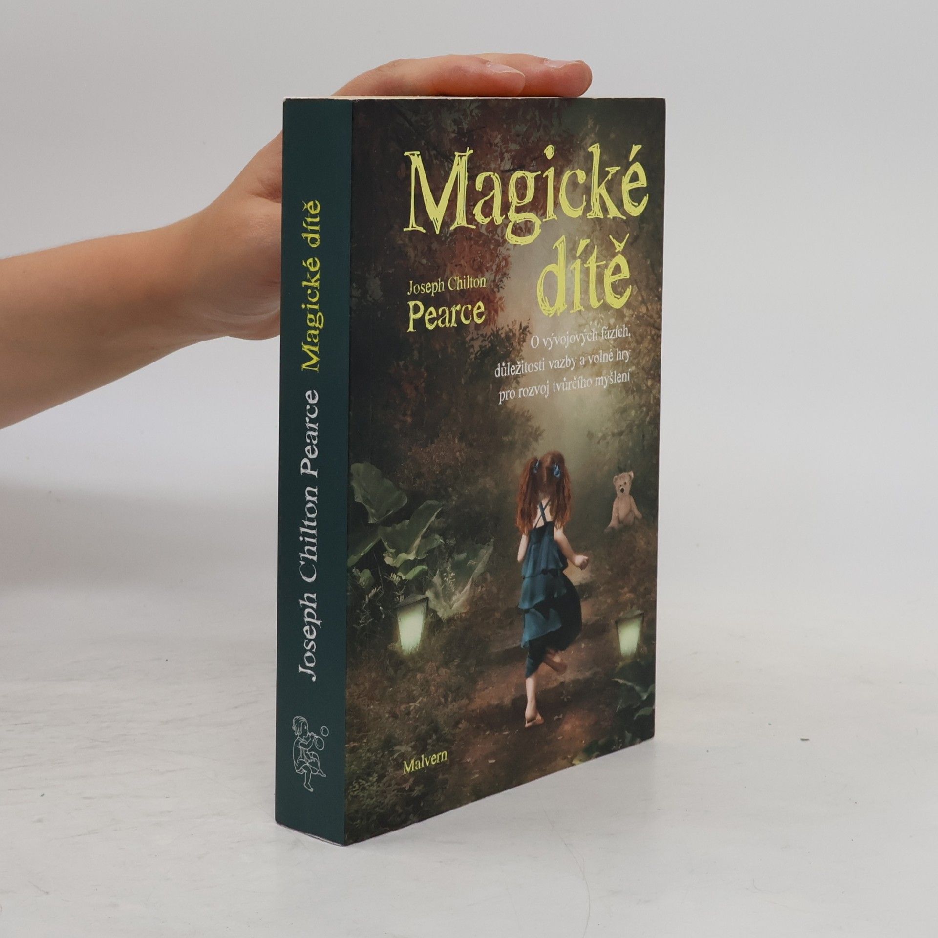 joseph Chilton Pearce Magické dítě