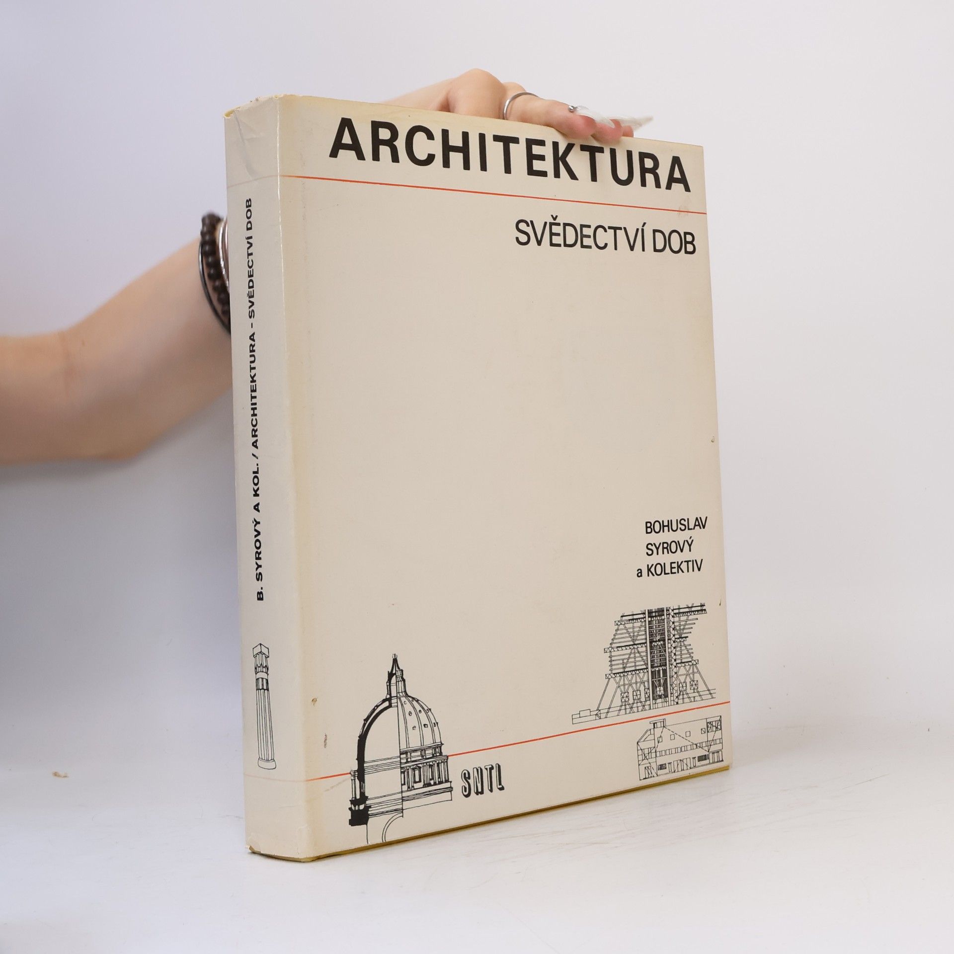 Bohuslav Syrový Architektura svědectví dob