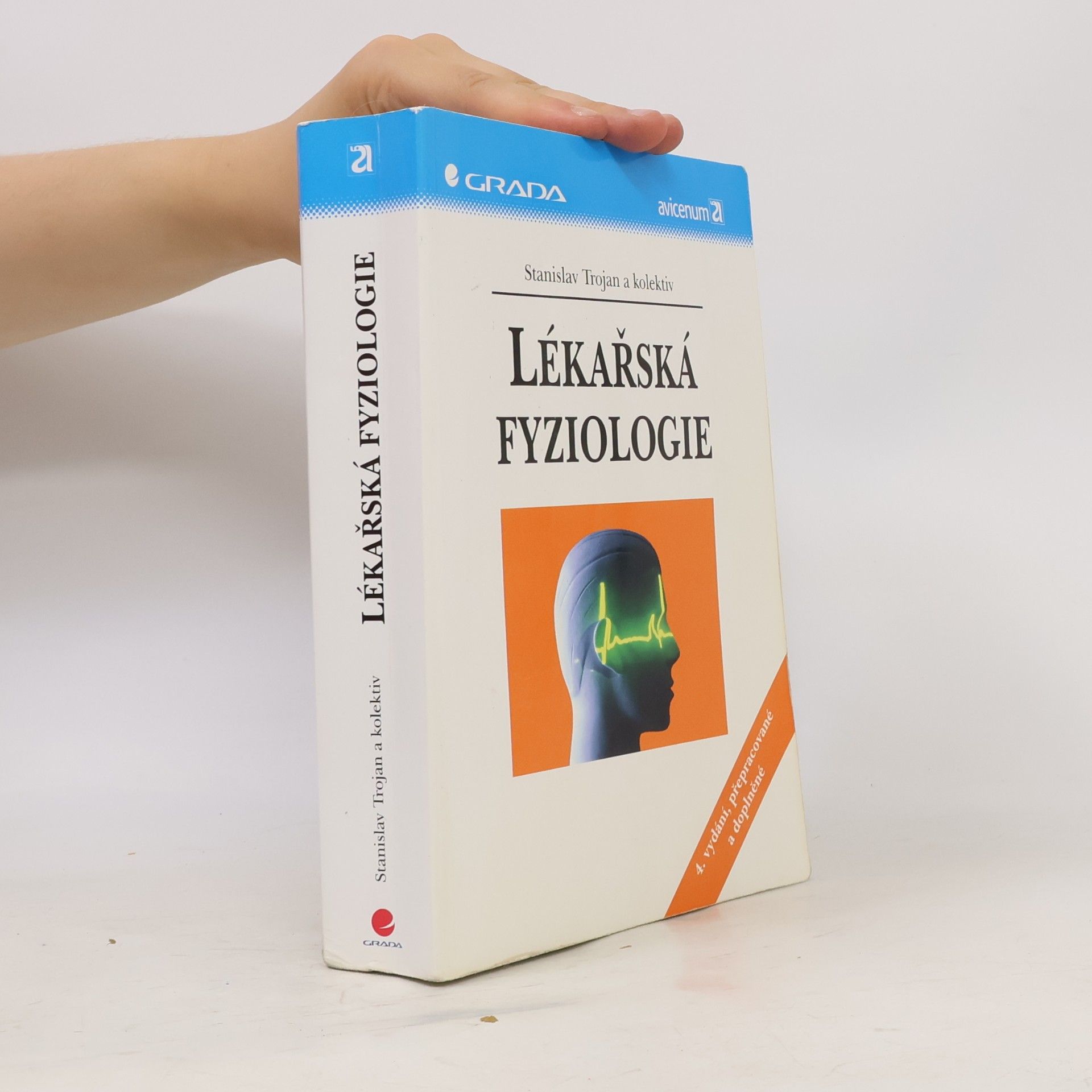Stanislav Trojan Lékařská fyziologie