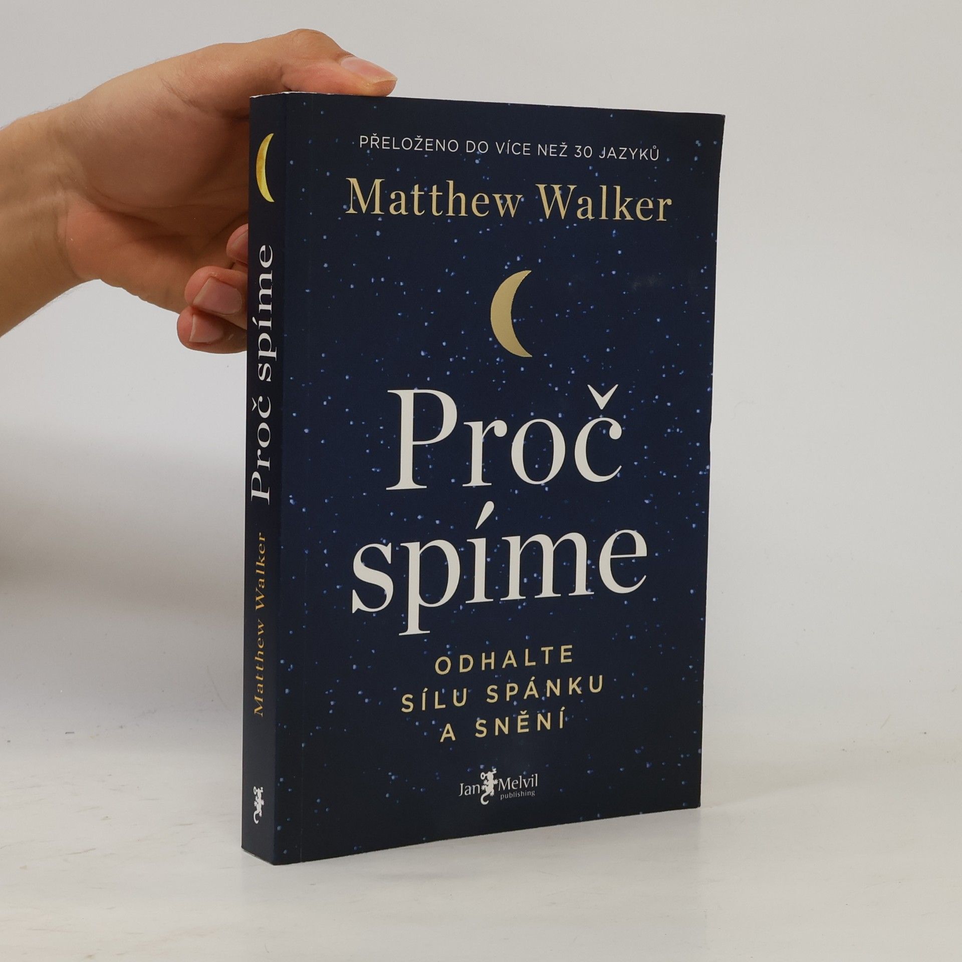 Matthew Walker Proč spíme
