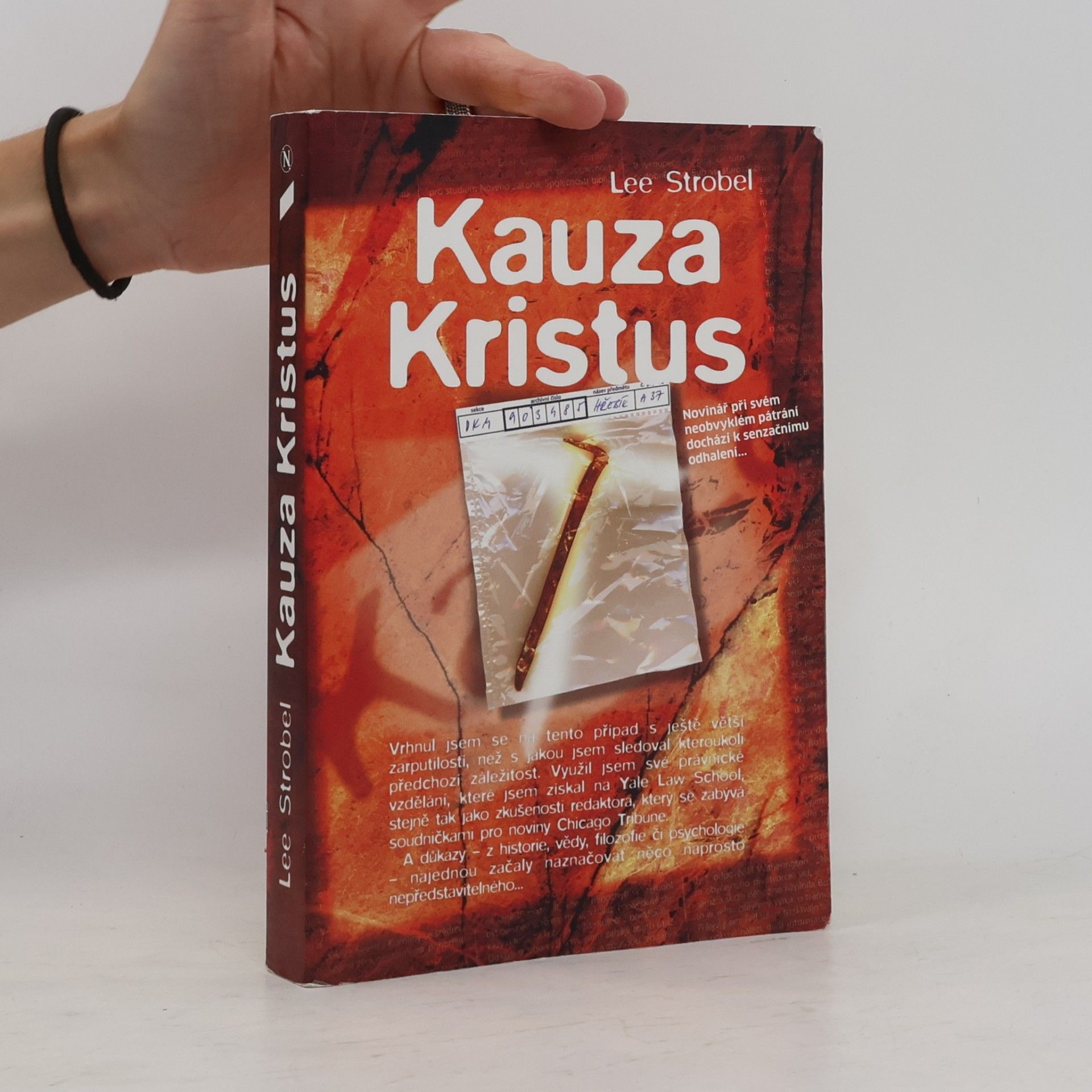 Lee Strobel Kauza Kristus