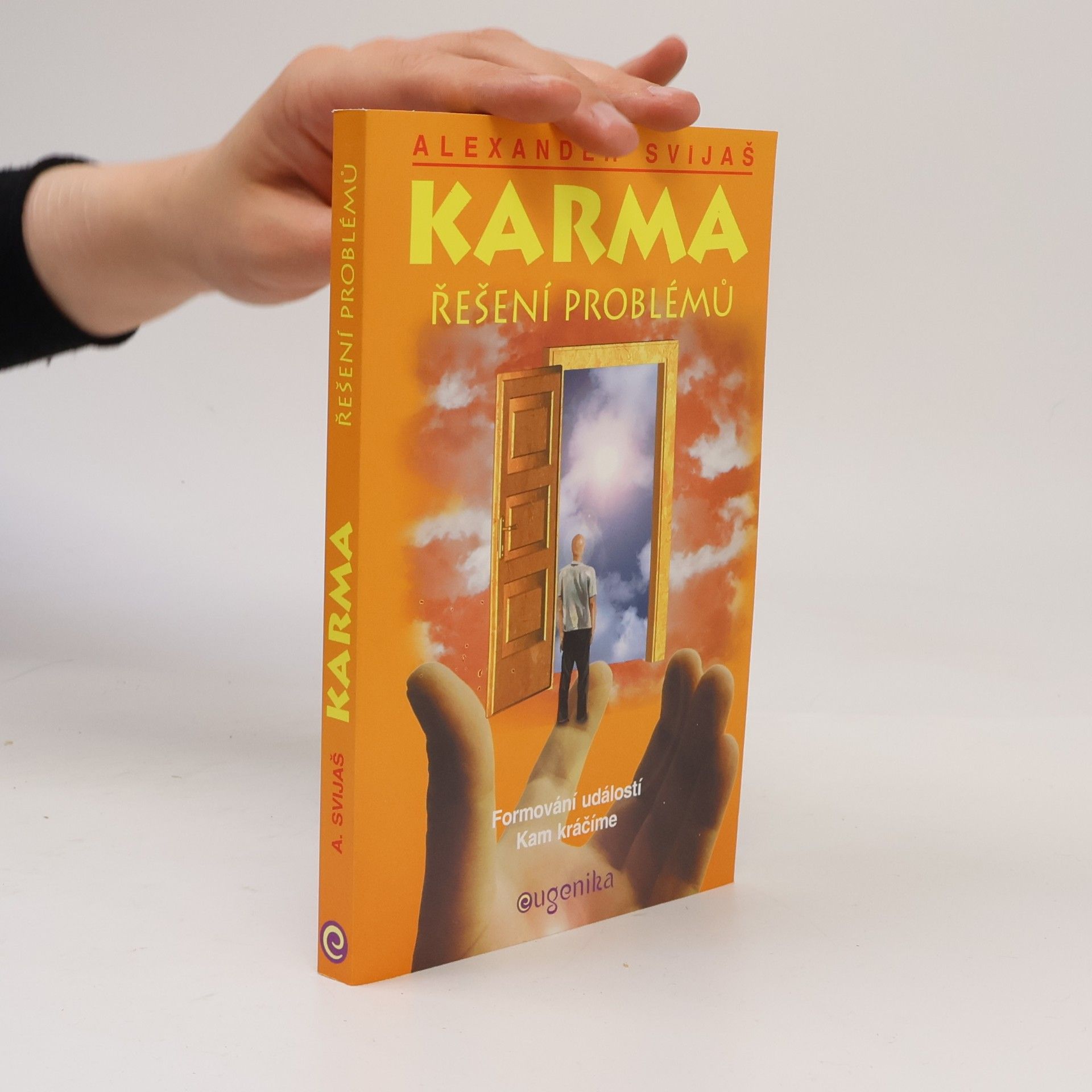 Aleksandr Grigor’jevič Svijaš Karma. Řešení problémů