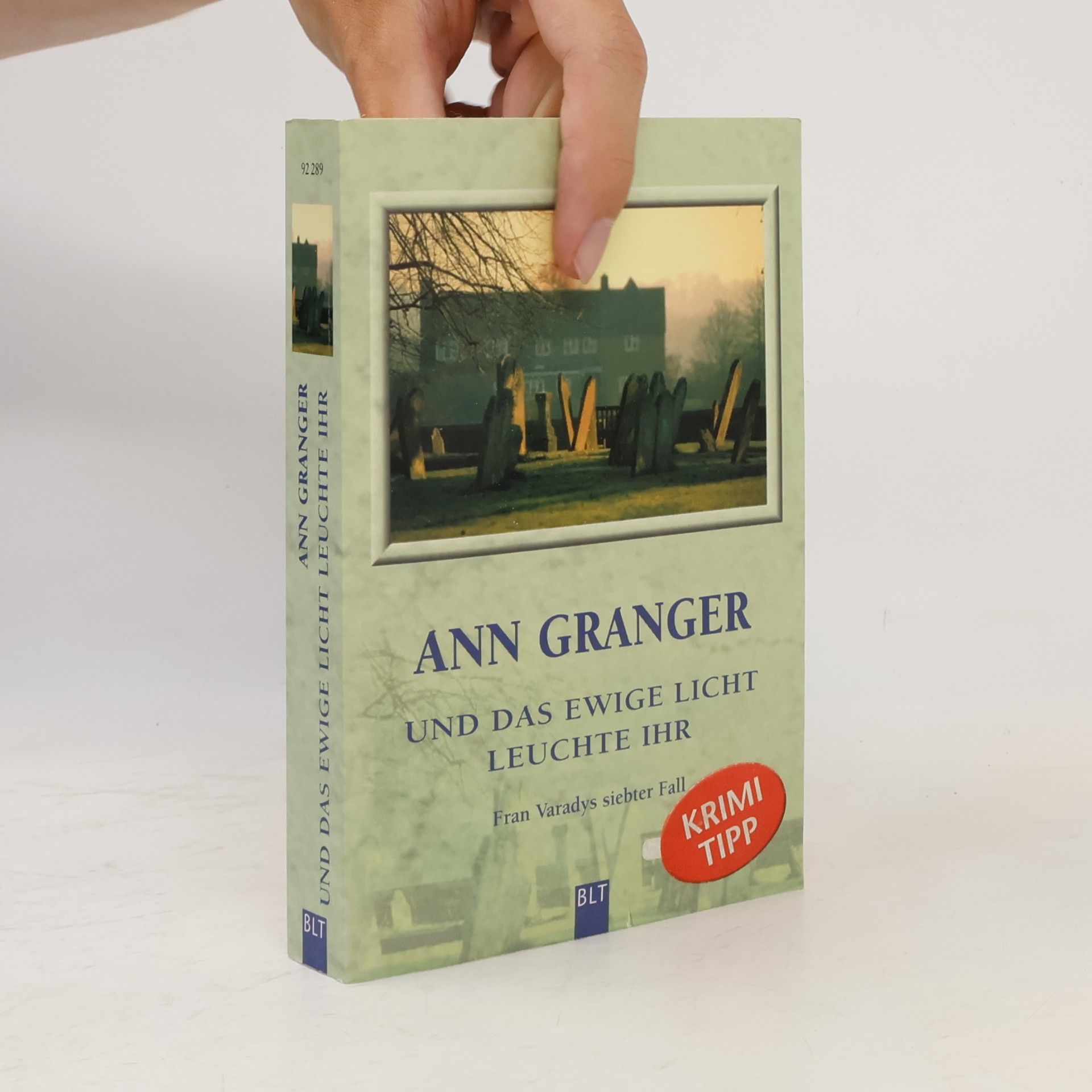 Ann Granger Und das ewige Licht leuchte ihr
