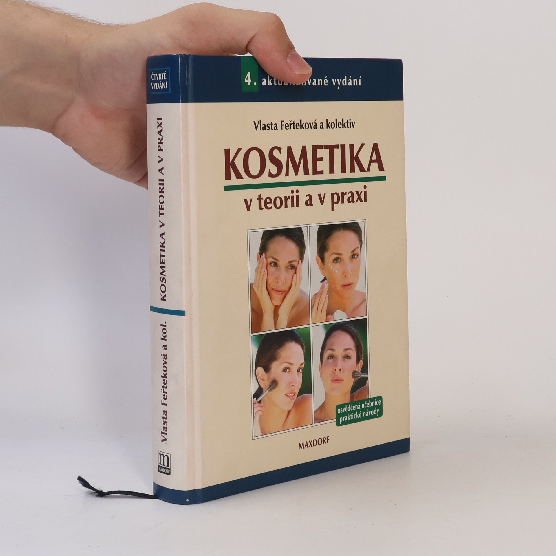 Vlasta Feřteková Kosmetika v teorii a v praxi