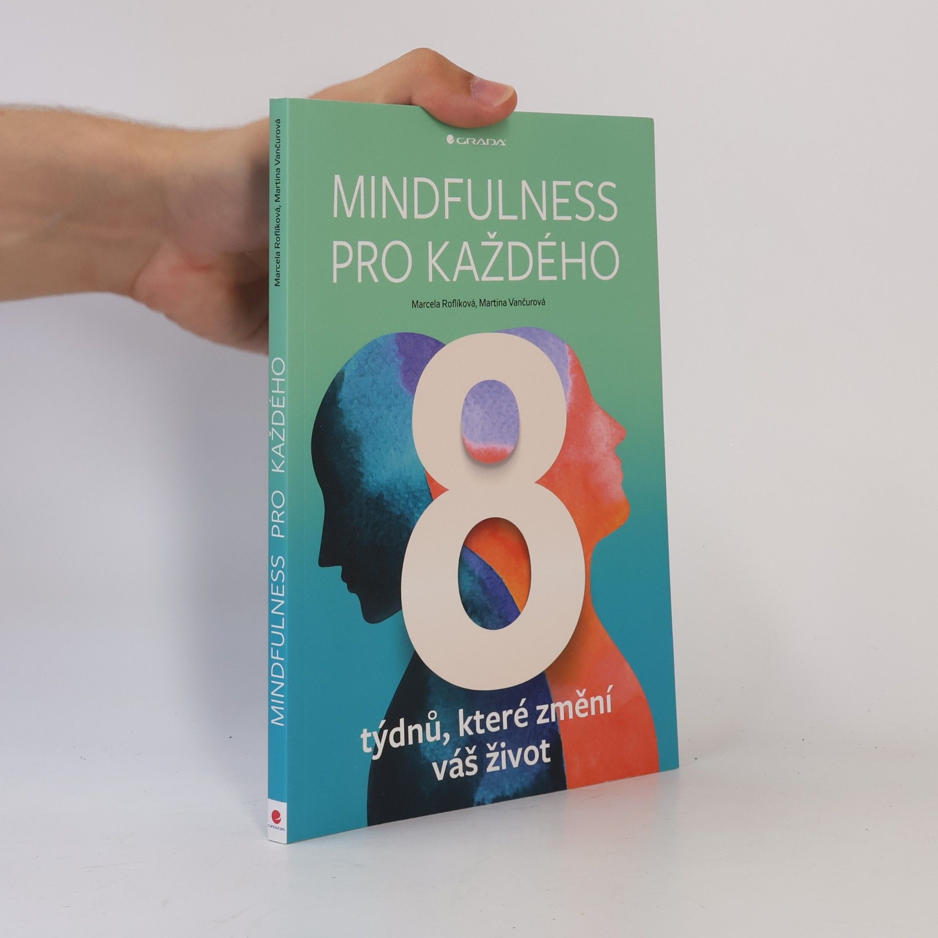 Marcela Roflíková Mindfulness pro každého