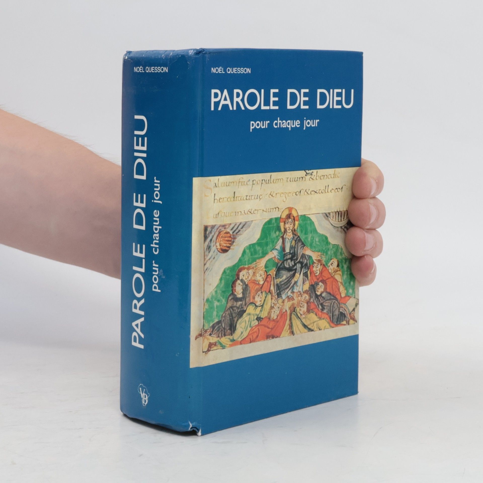 Noël Quesson Parole de Dieu pour chaque jour. Tome I