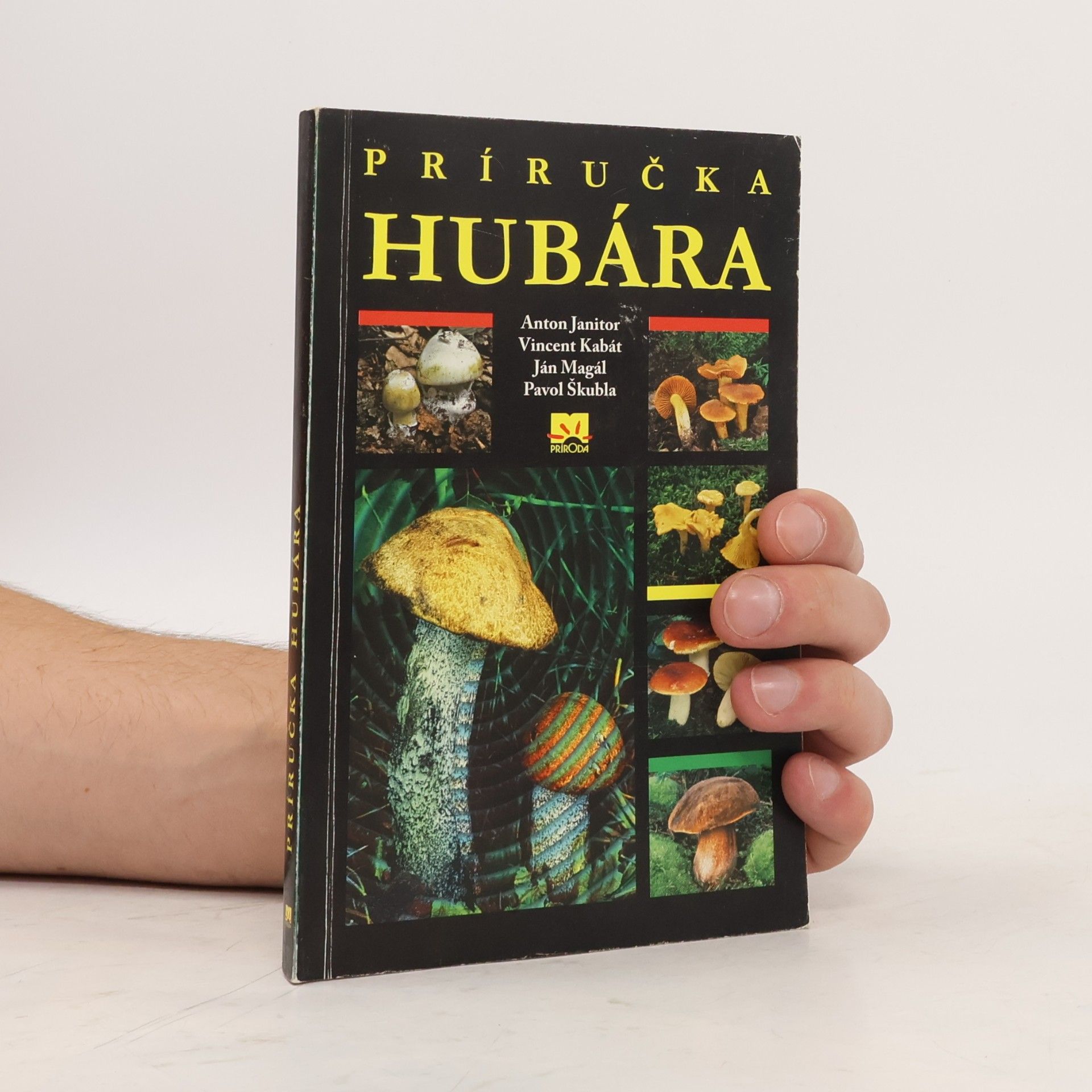 Autorenkollektiv Príručka hubára