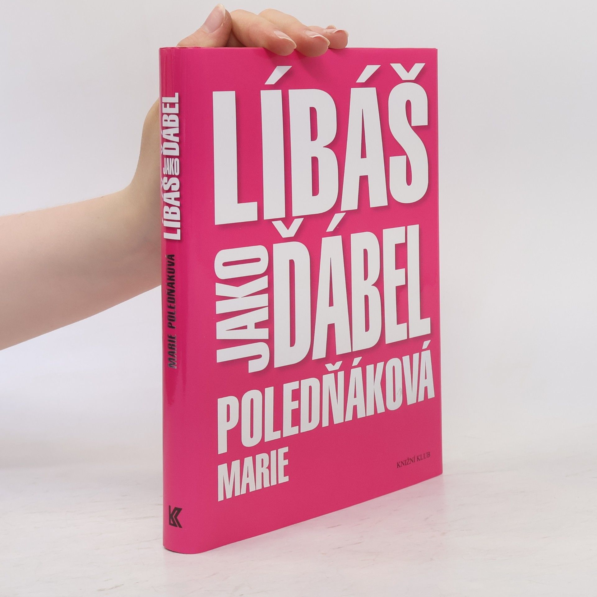Marie Poledňáková Líbáš jako ďábel