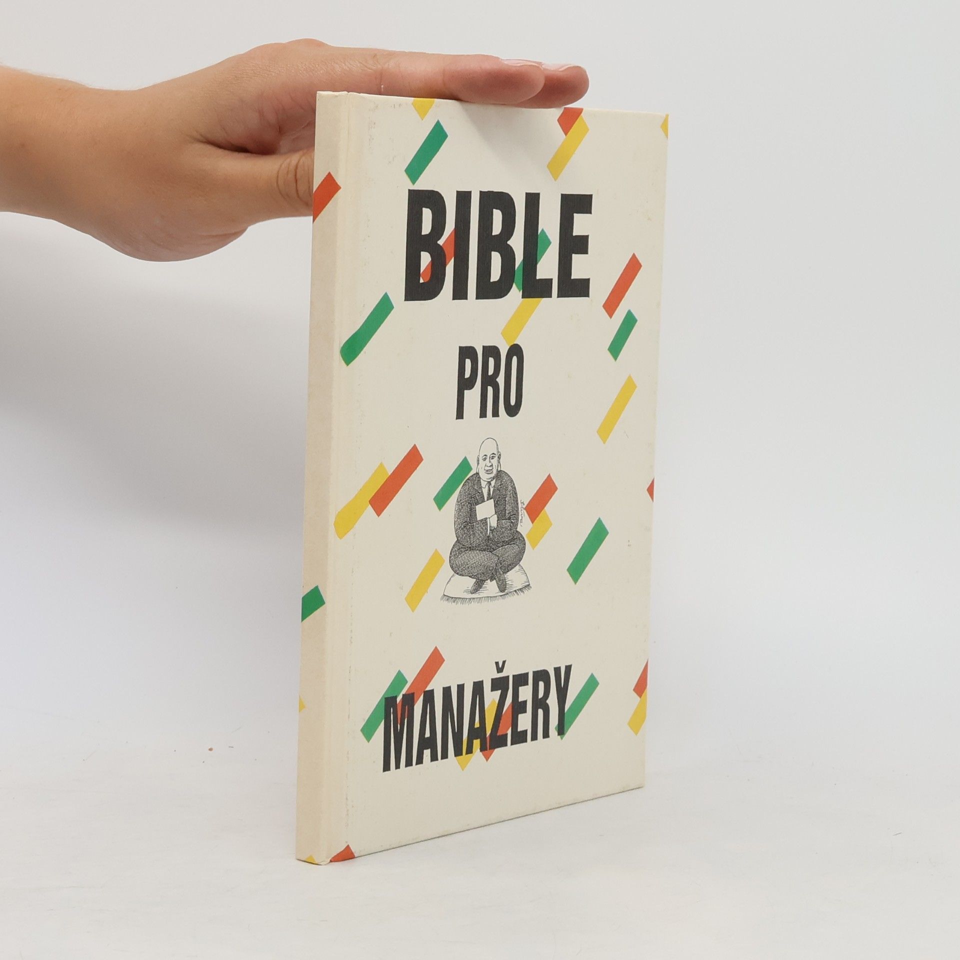 M. K. Rustomji Bible pro manažery