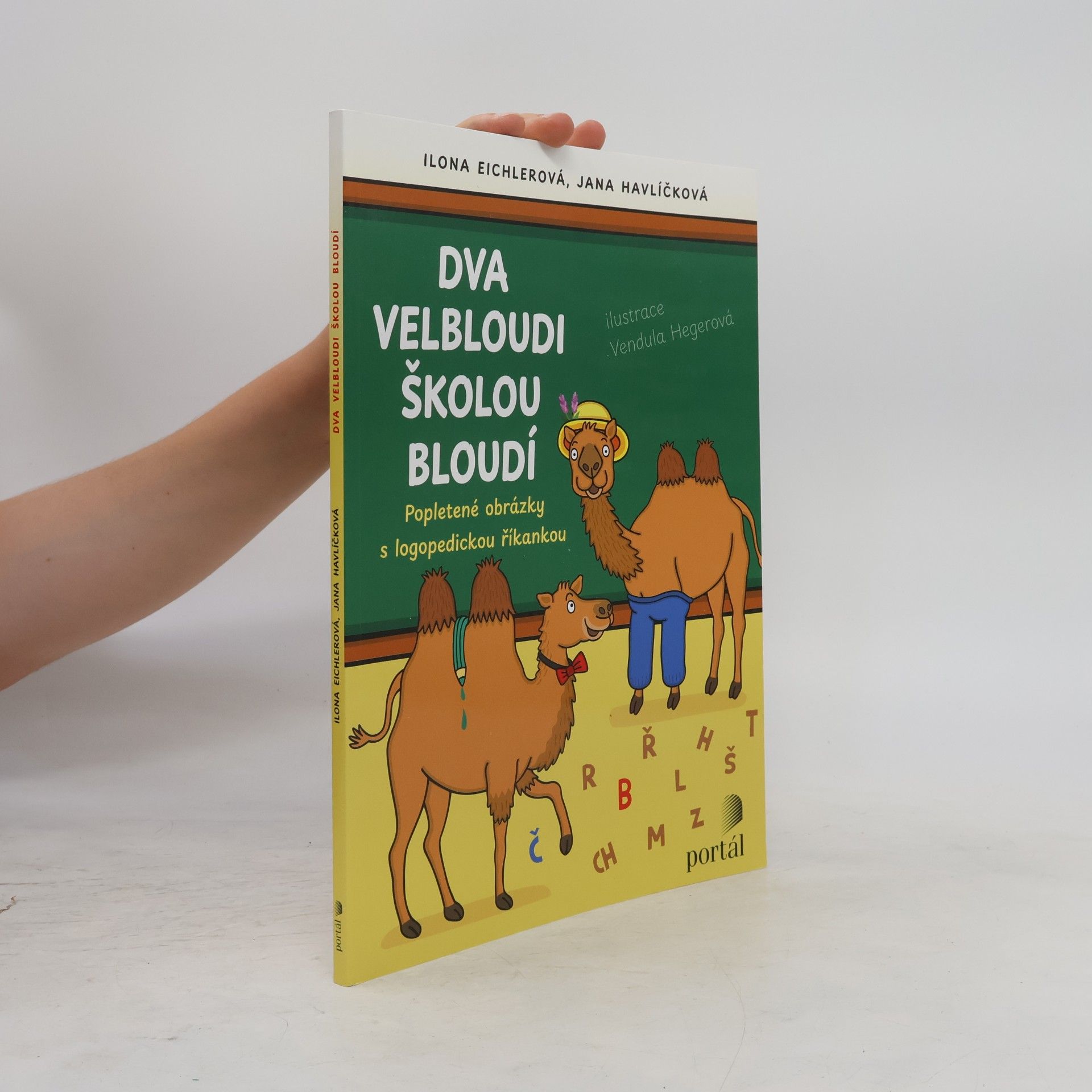 Ilona Eichlerová Dva velbloudi školou bloudí
