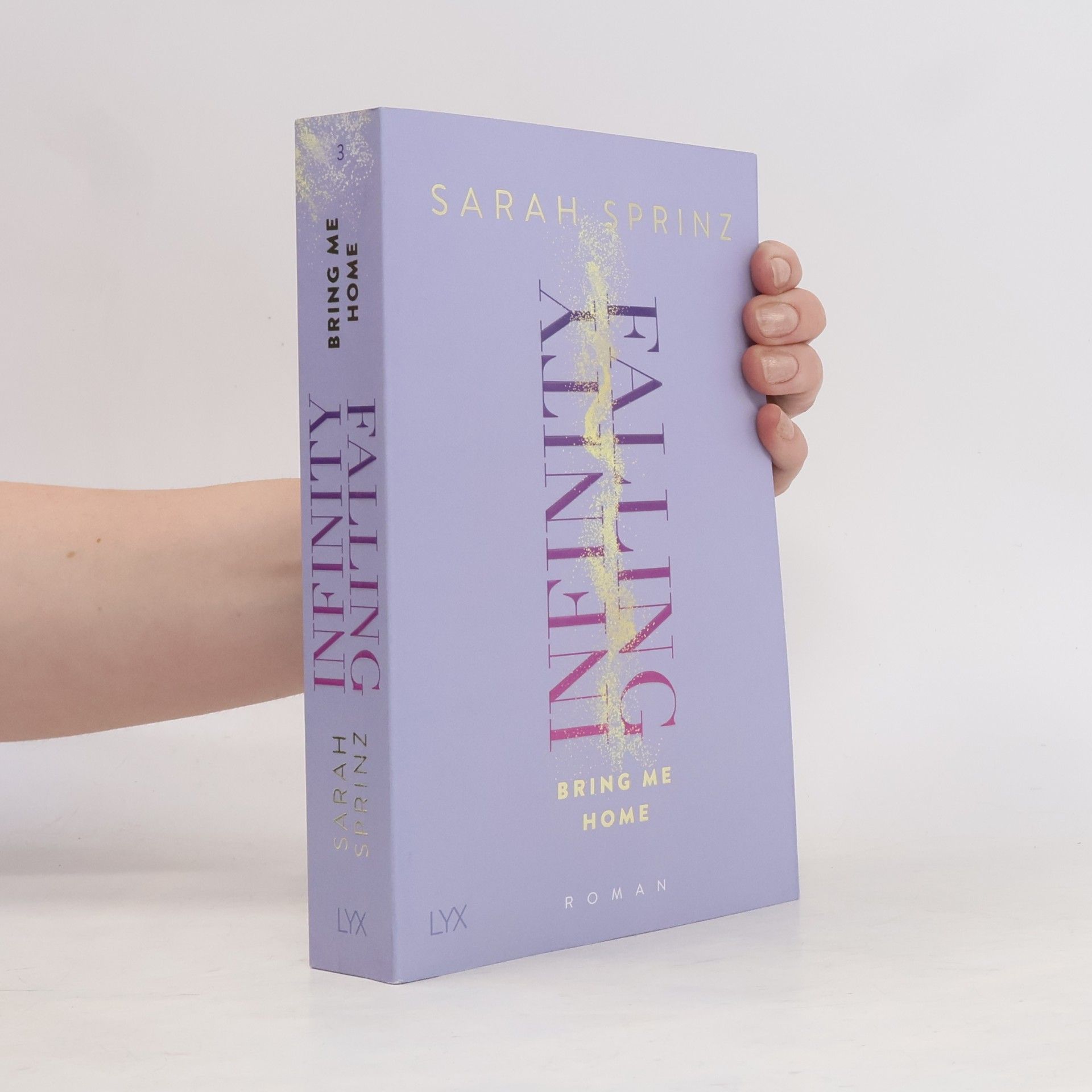 Sarah Sprinz Bring Me Home / Infinity Falling Bd.3
