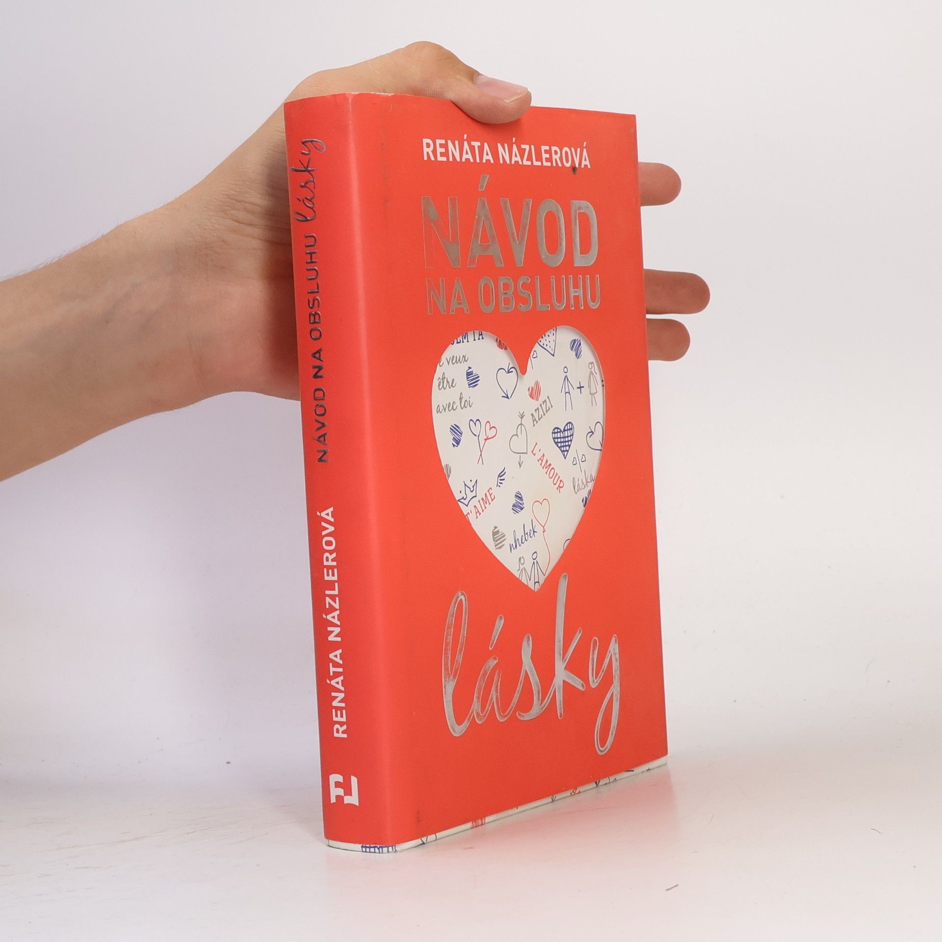 Renáta Názlerová Návod na obsluhu lásky