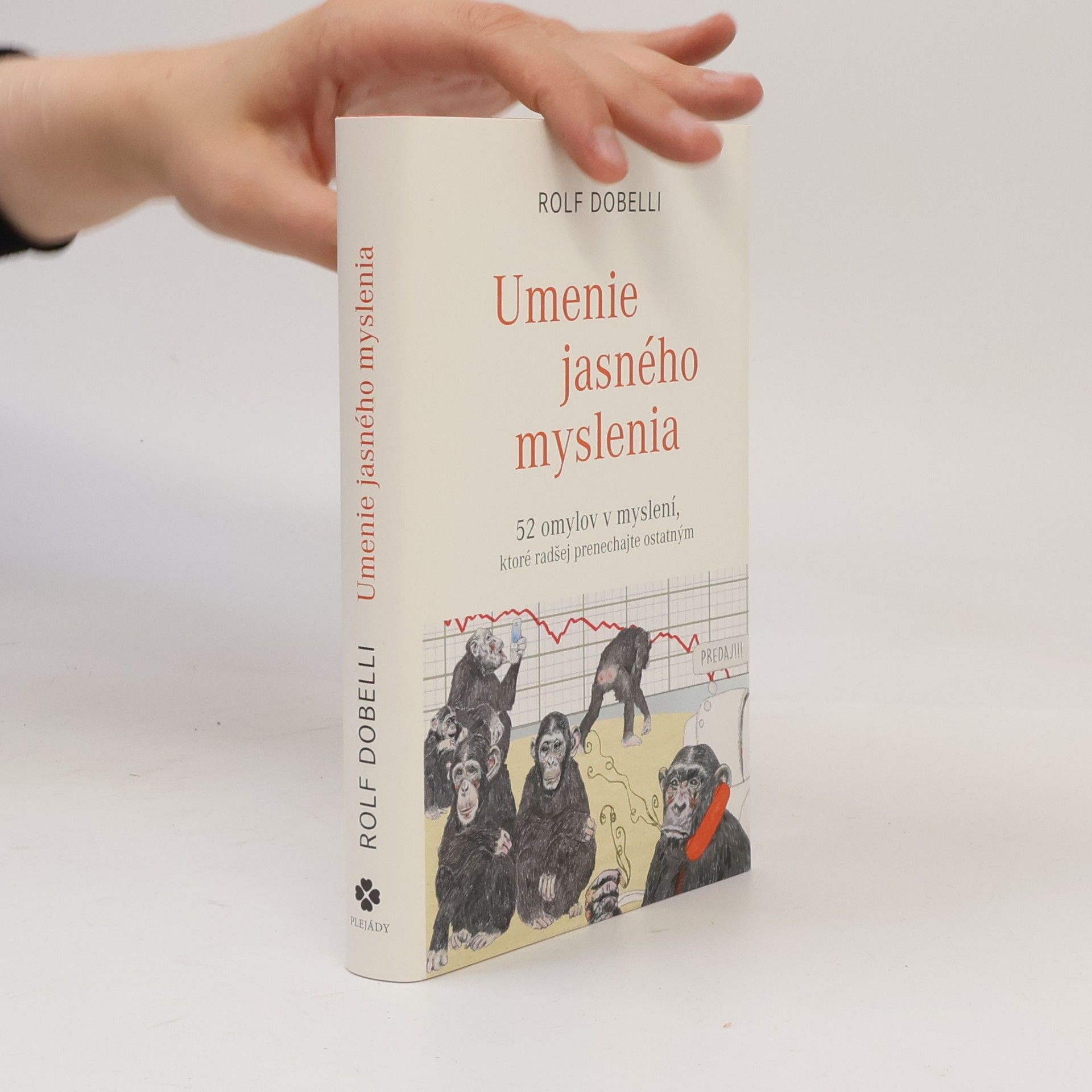 Rolf Dobelli Umenie jasného myslenia