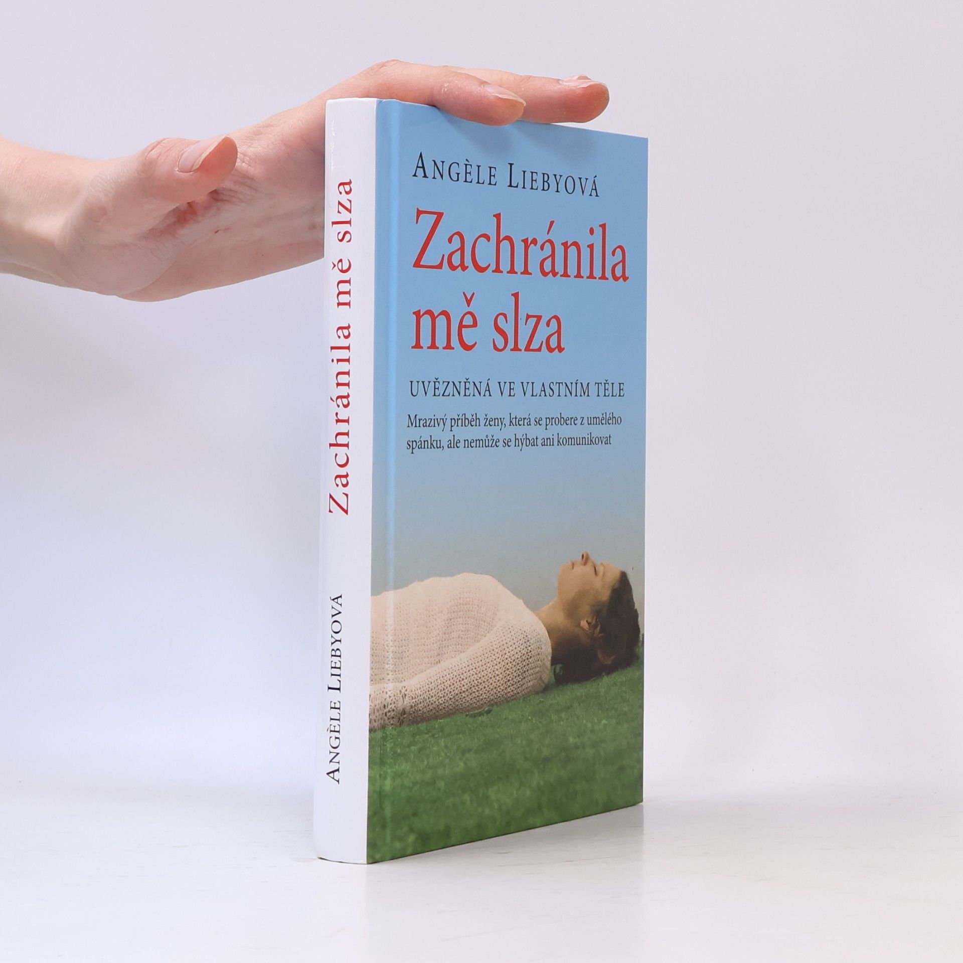 Angèle Lieby Zachránila mě slza