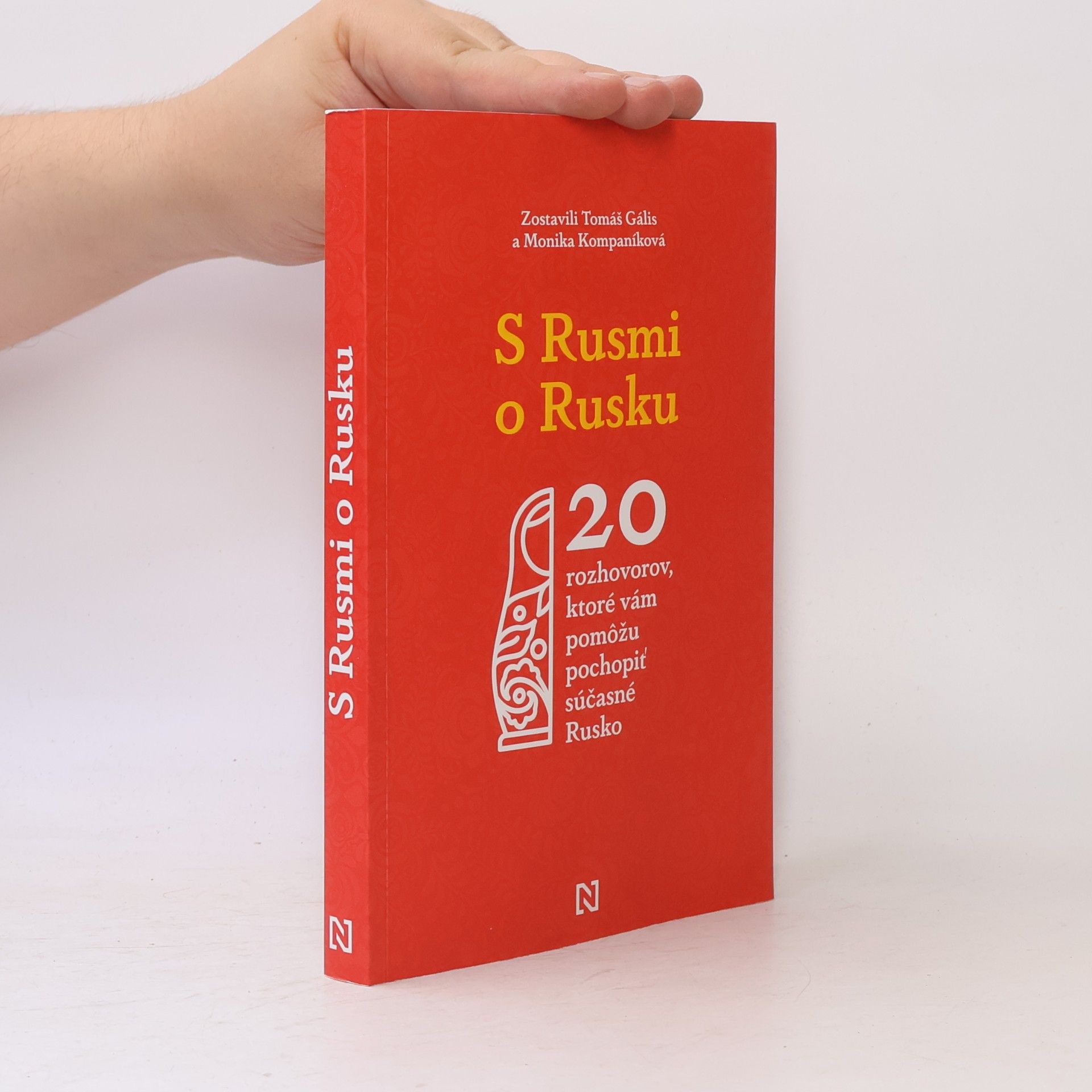 Tomáš Galis S Rusmi o Rusku