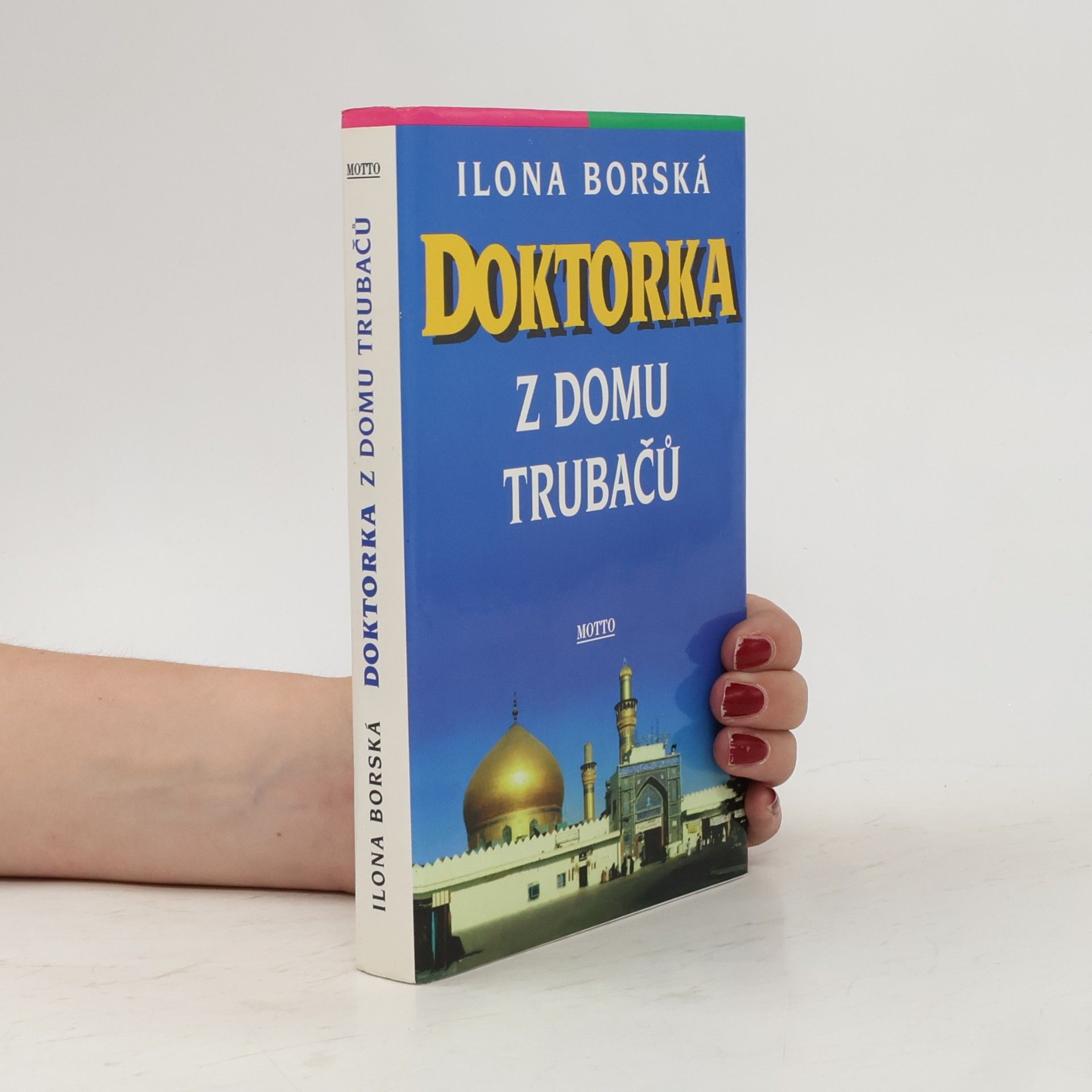 Ilona Borská Doktorka z domu Trubačů