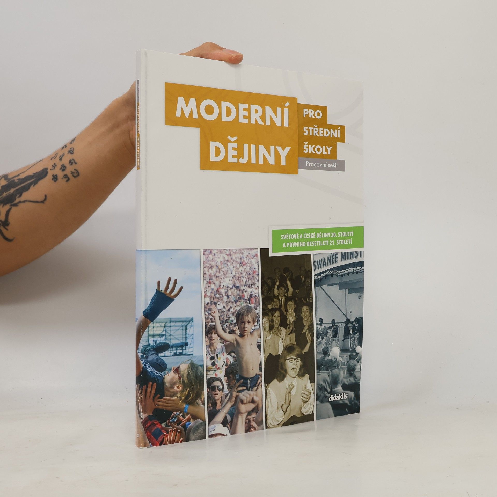 Moderní dějiny pro střední školy : Pracovní sešit