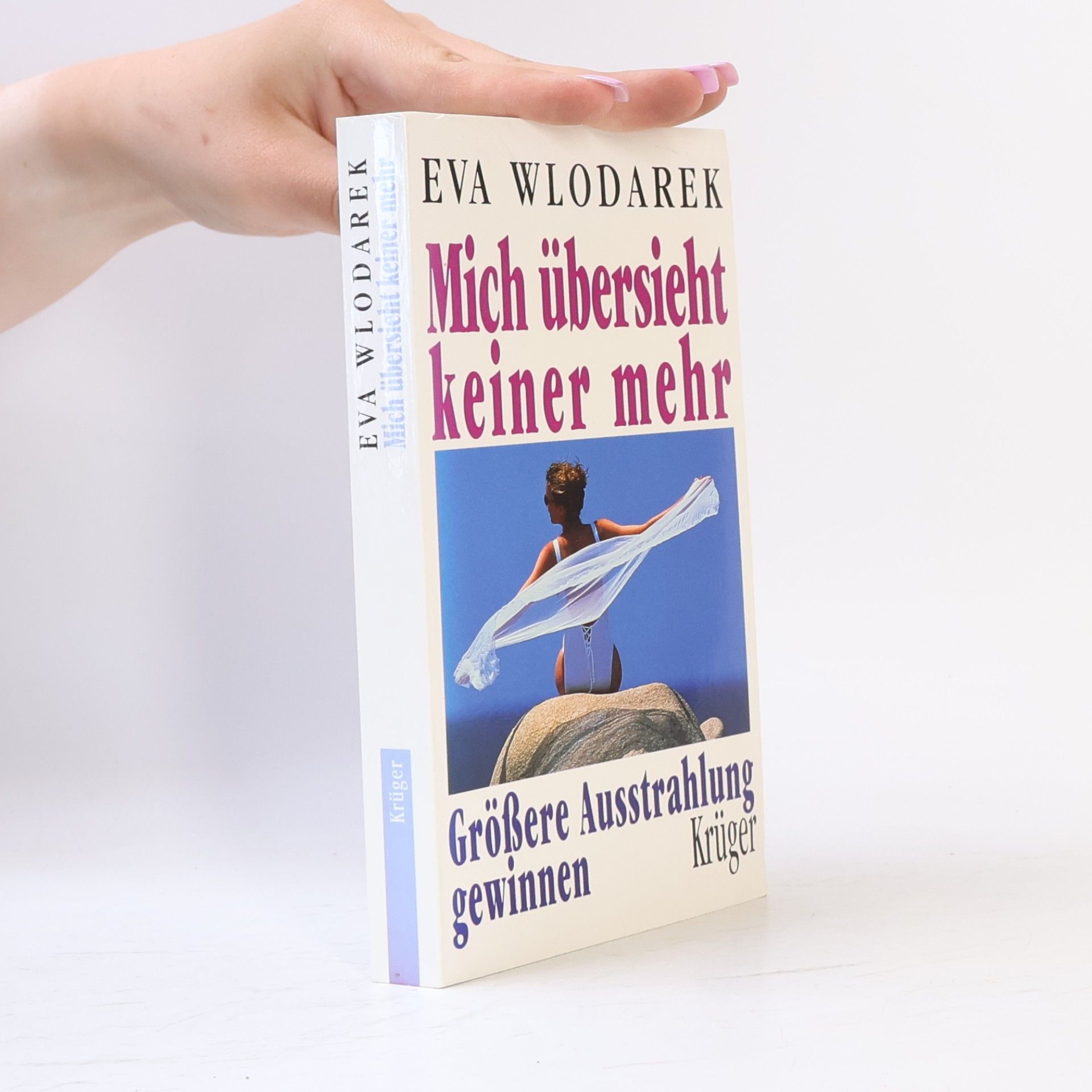 Eva Wlodarek Mich übersieht keiner mehr
