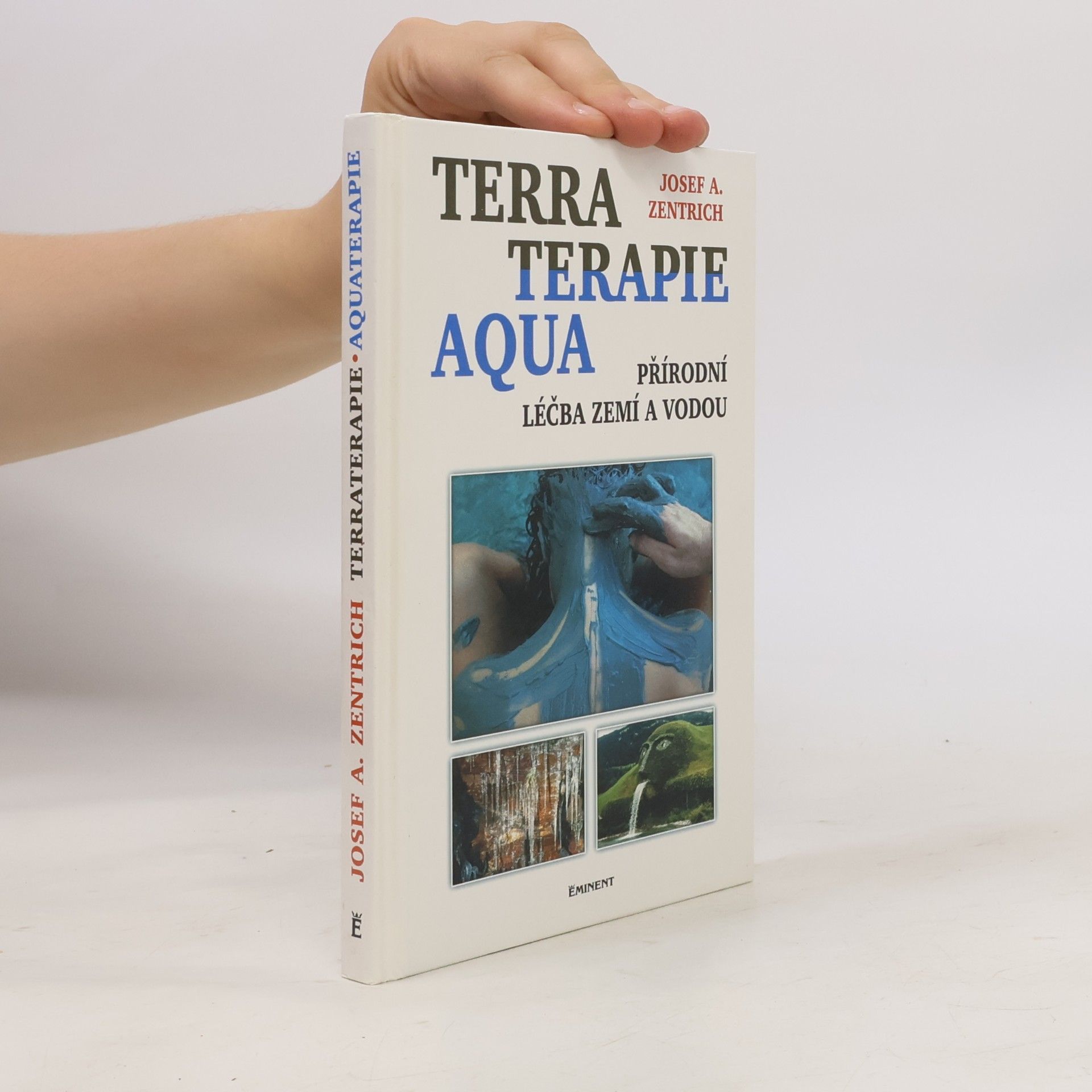 Terraterapie a aquaterapie: Léčení zemí a vodou