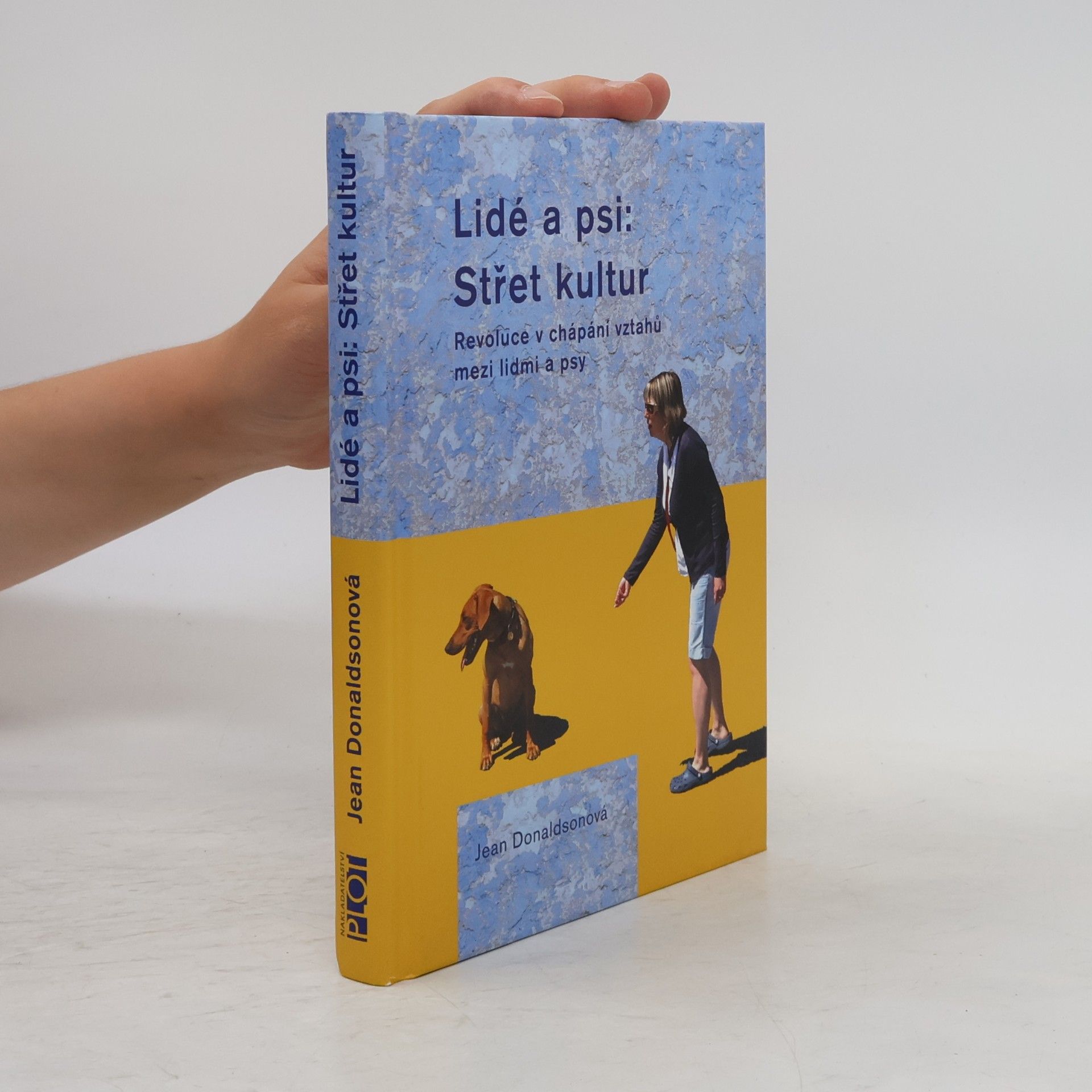 Jean Donaldson Lidé a psi. Střet kultur