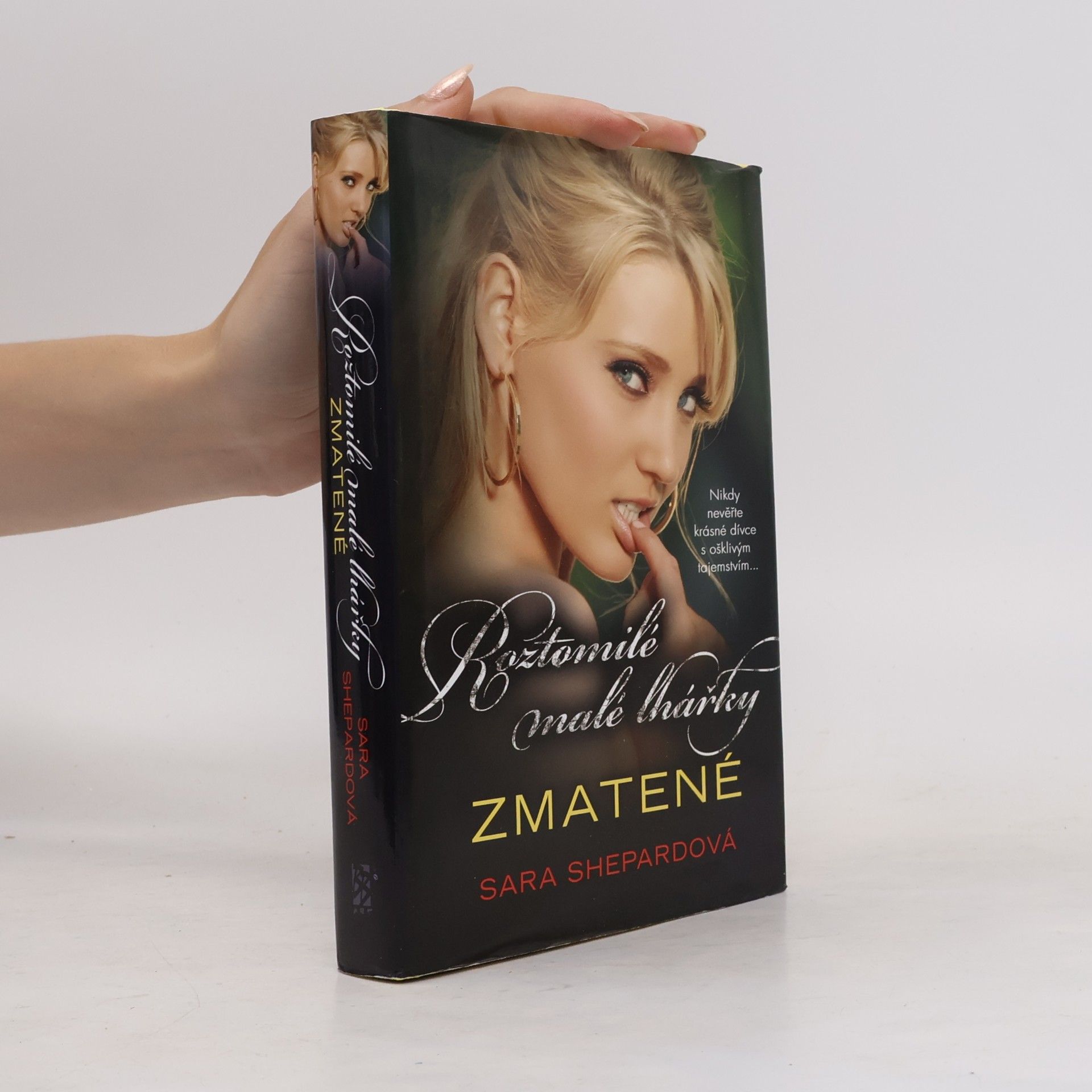 Sara Shepard Roztomilé malé lhářky: Zmatené