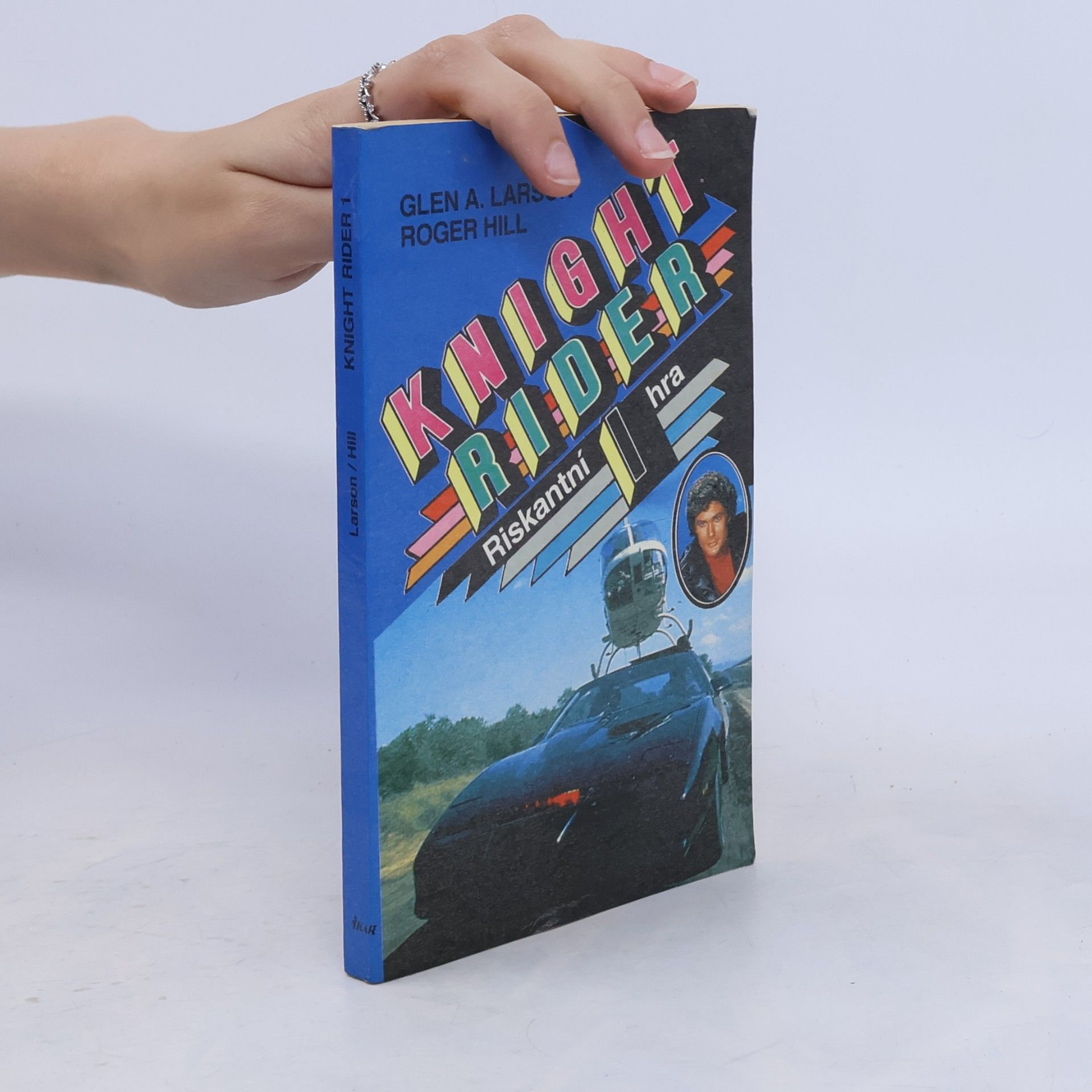 Glen A. Larson Knight Rider 1. Riskantní hra