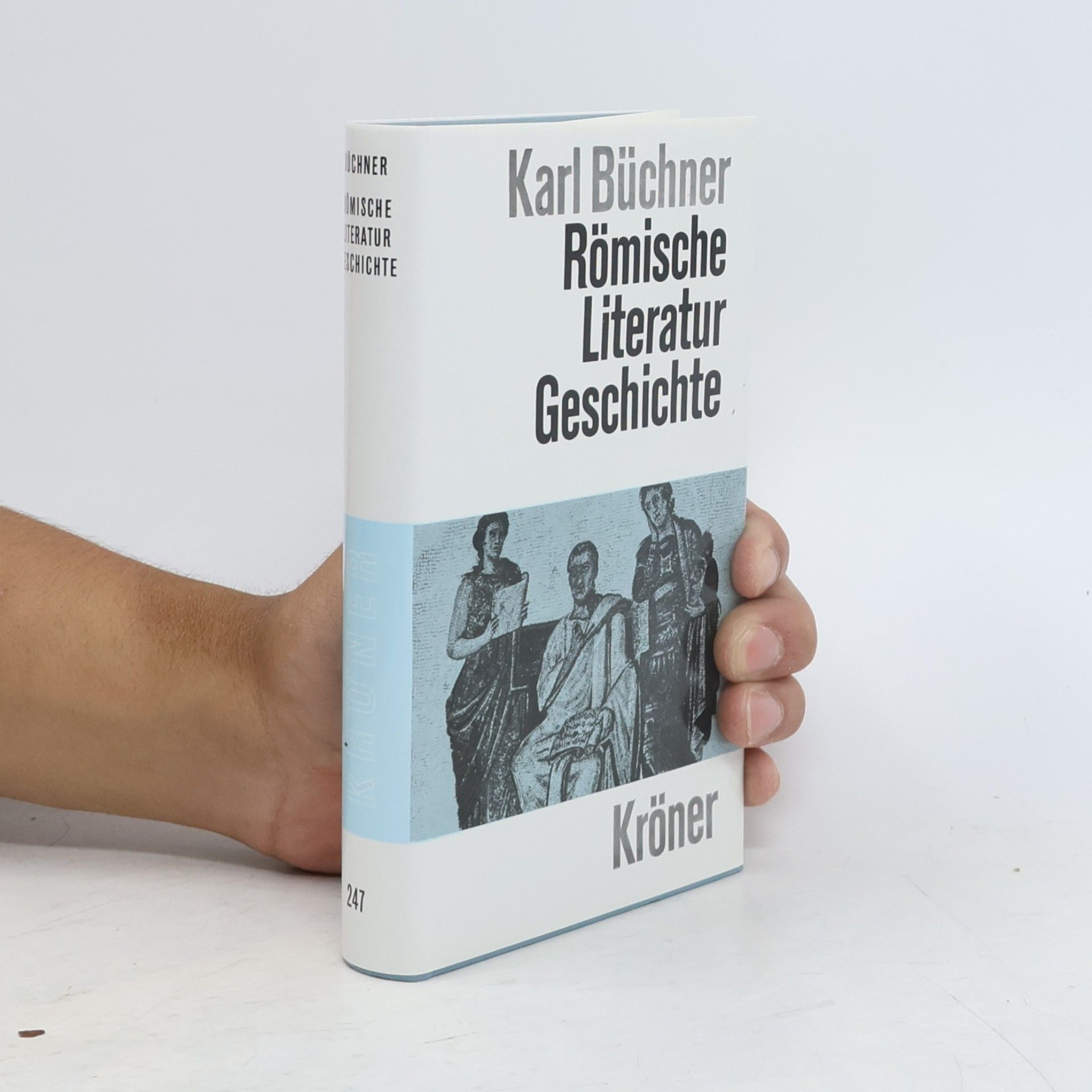 Karl Buchner Römische Literaturgeschichte