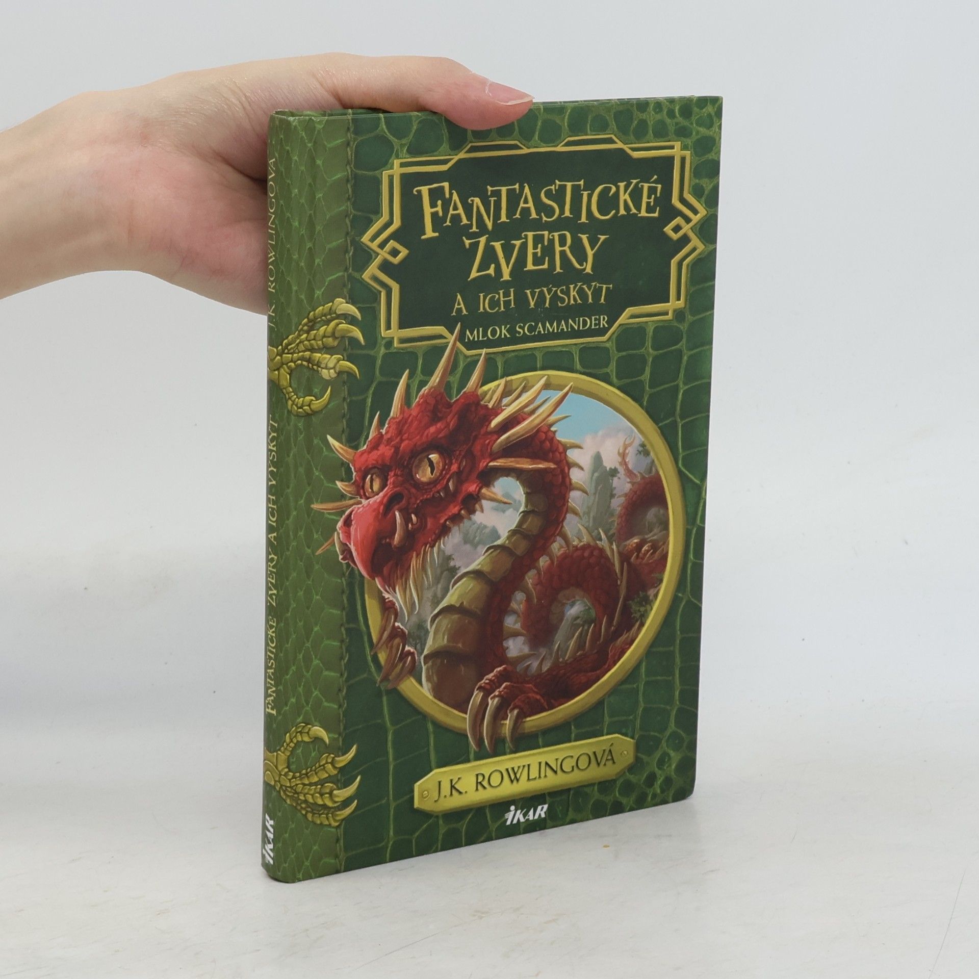 J. K. Rowling Fantastické zvery a ich výskyt