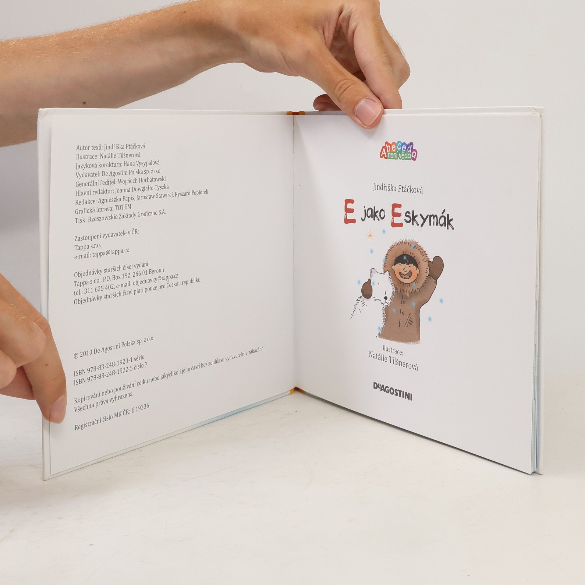 Jindřiška Ptáčková E jako eskymák