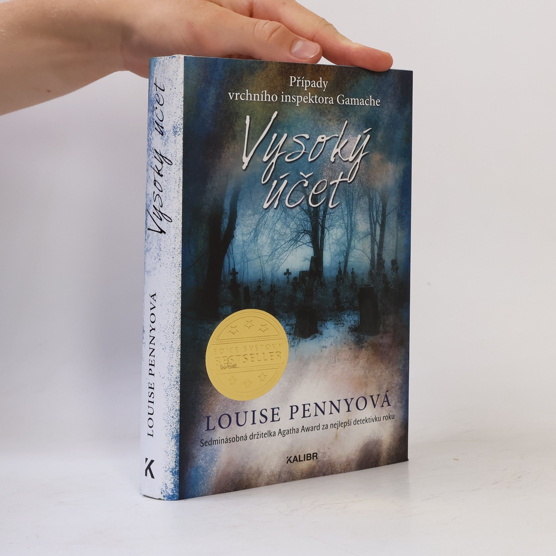 Louise Penny Vysoký účet