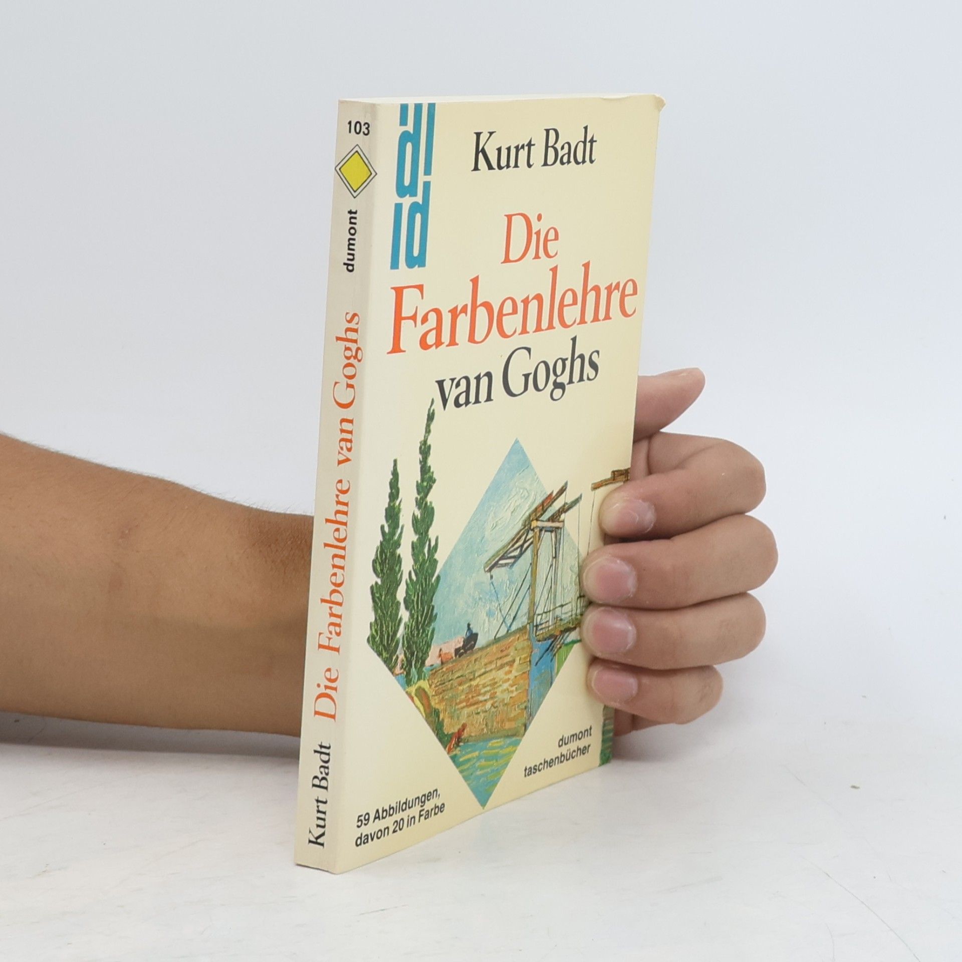 Kurt Badt Die Farbenlehre van Goghs
