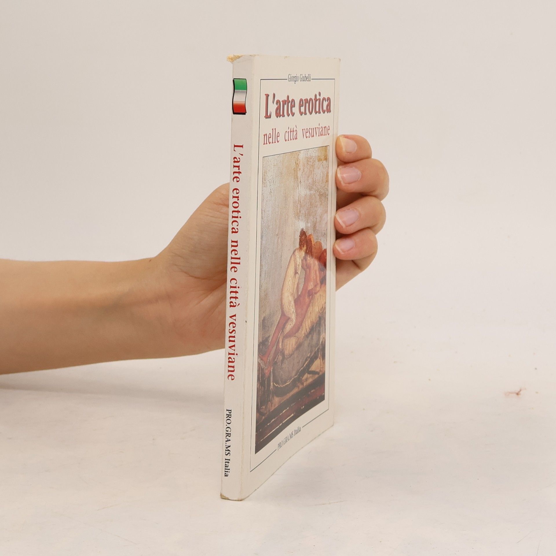 Giorgio Giubelli L'arte erotica nelle città vesuviane