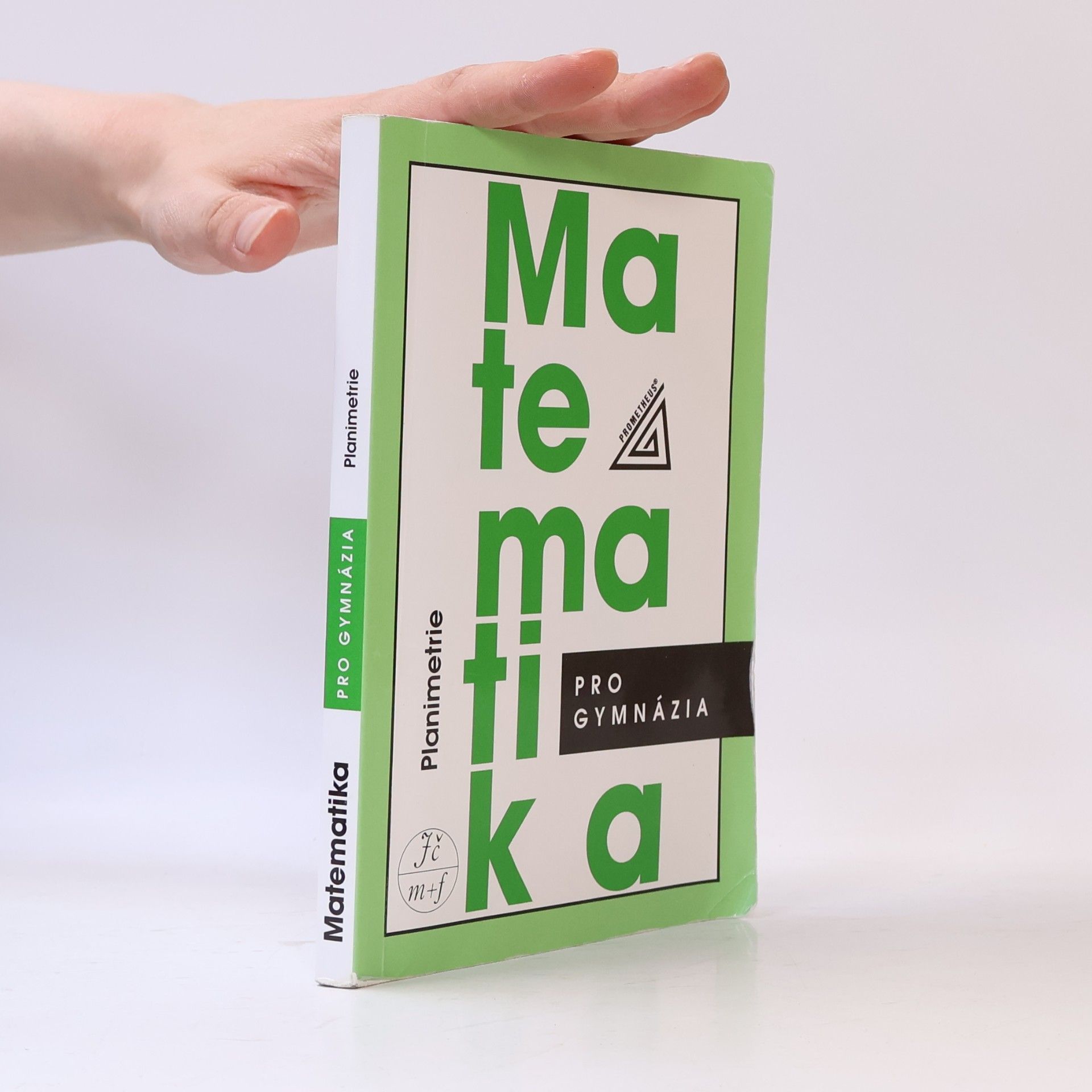 Matematika pro gymnázia: planimetrie