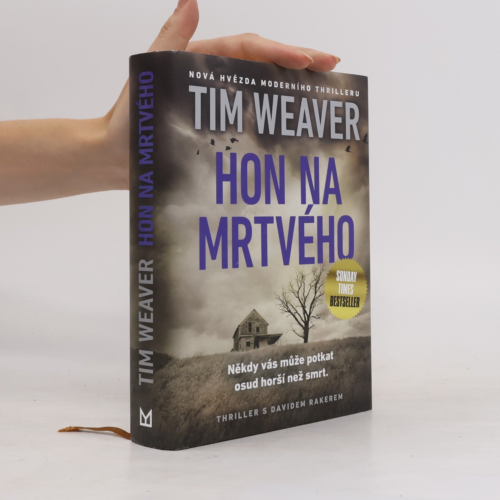 Tim Weaver Hon na mrtvého