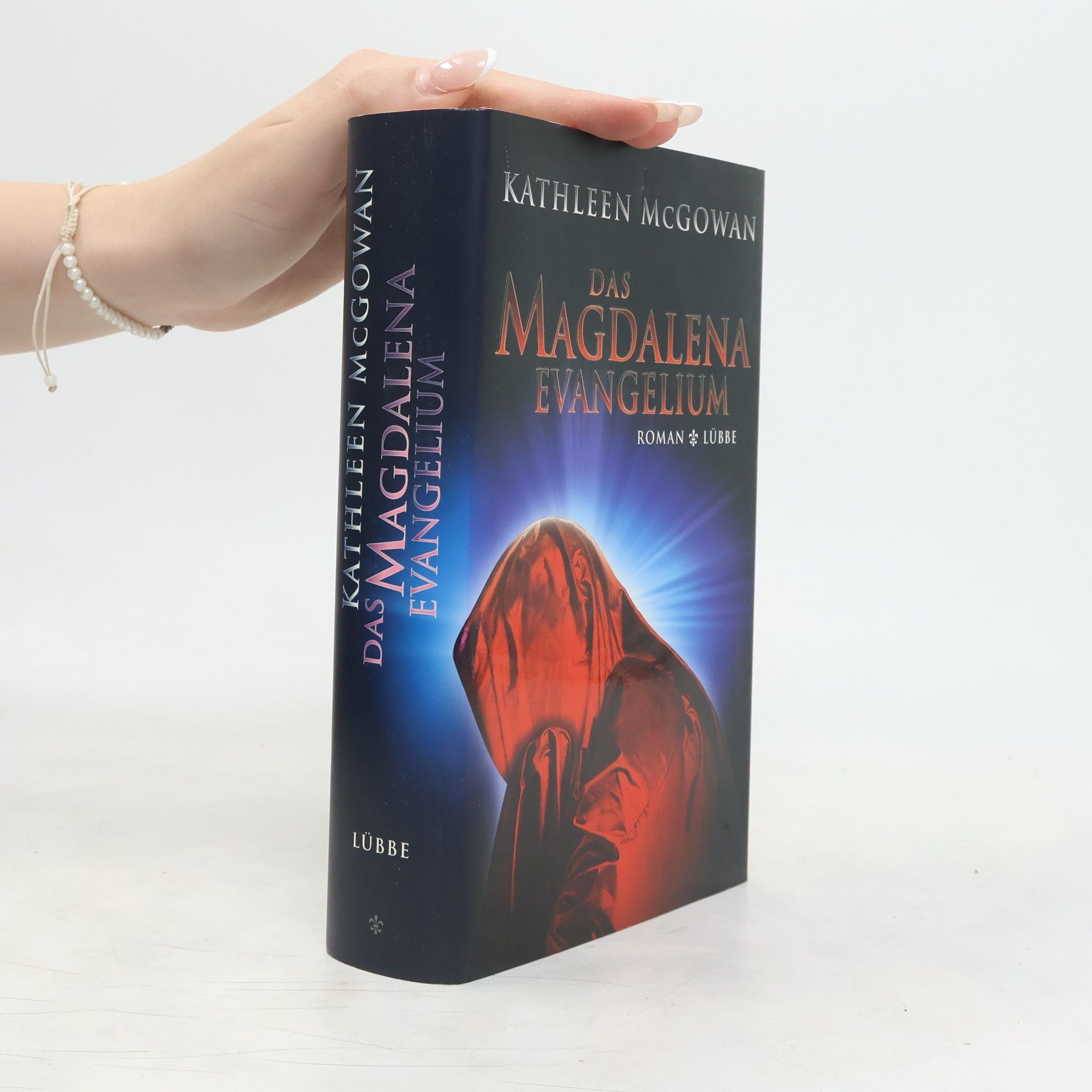 Kathleen McGowan Das Magdalena-Evangelium