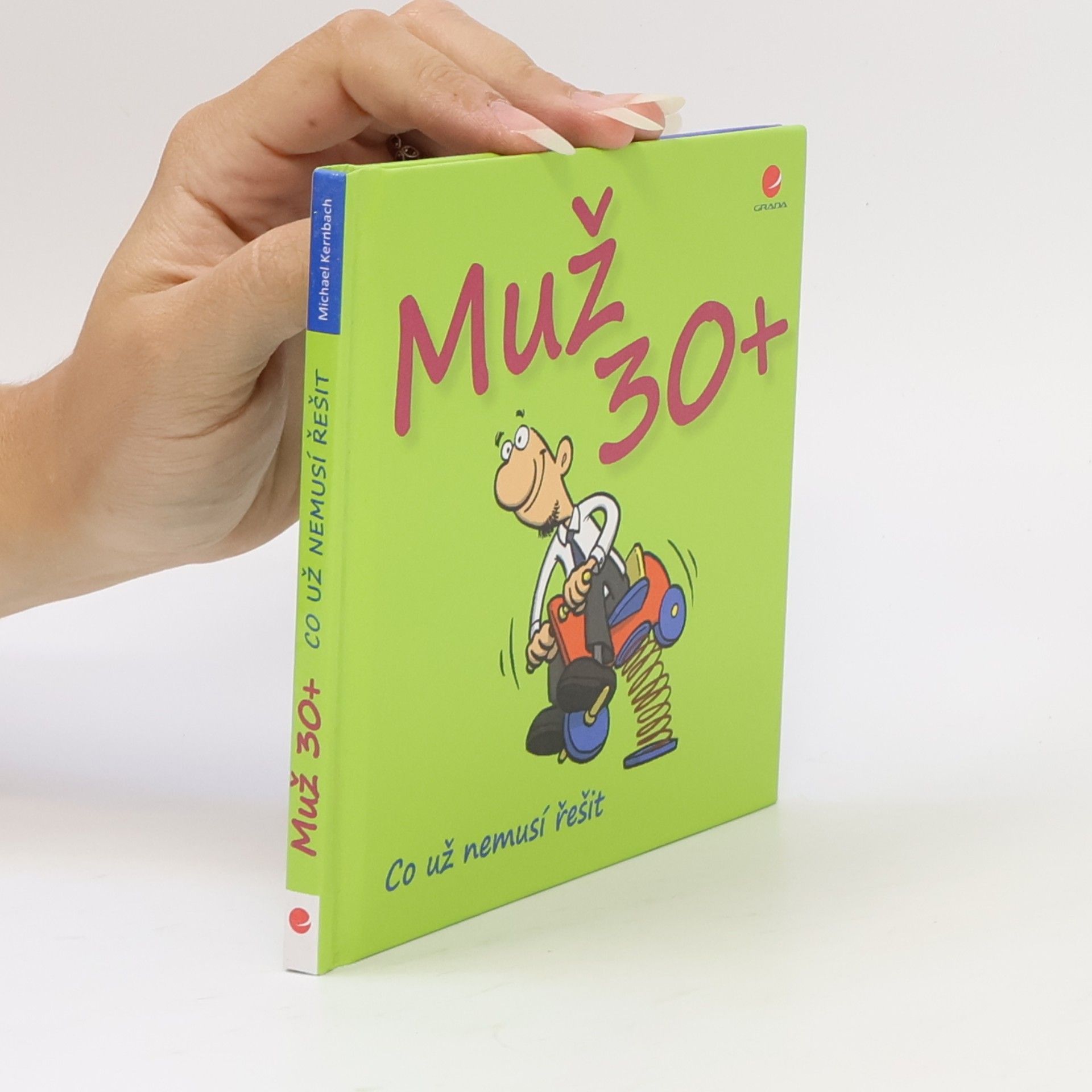 Muž 30+: Co už nemusí řešit