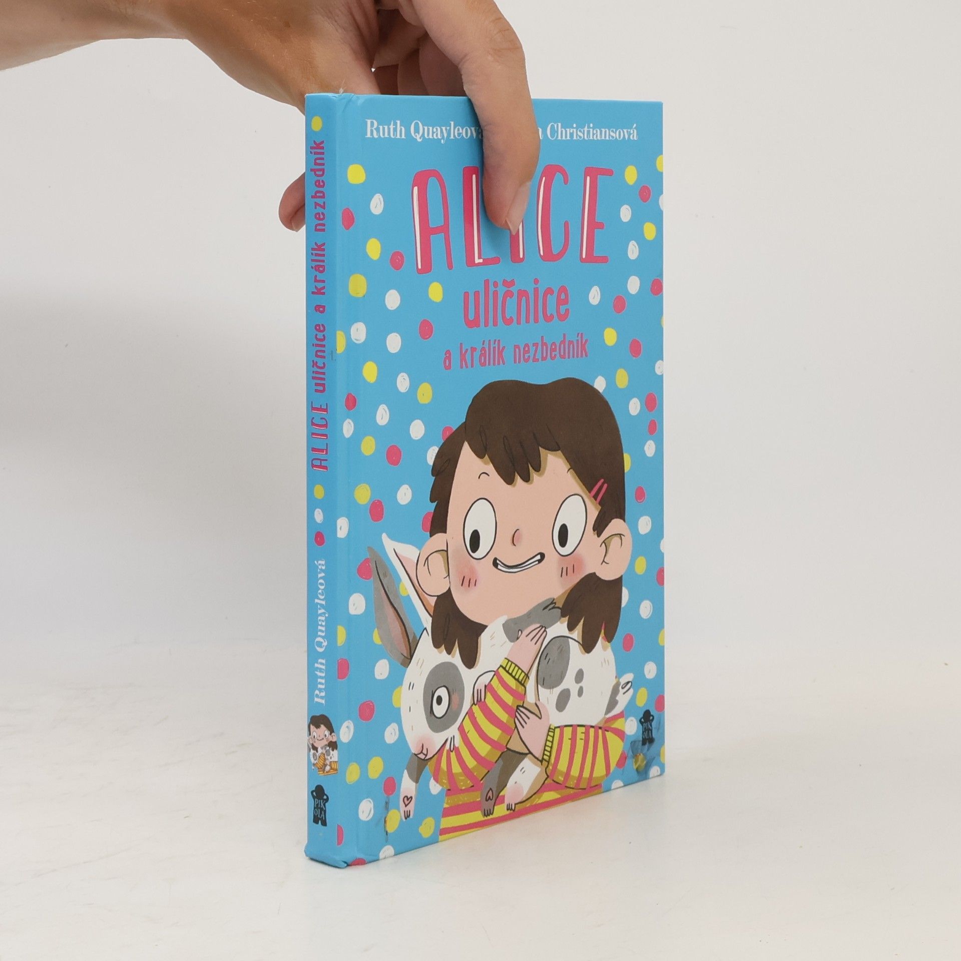 Alice uličnice a králík nezbedník