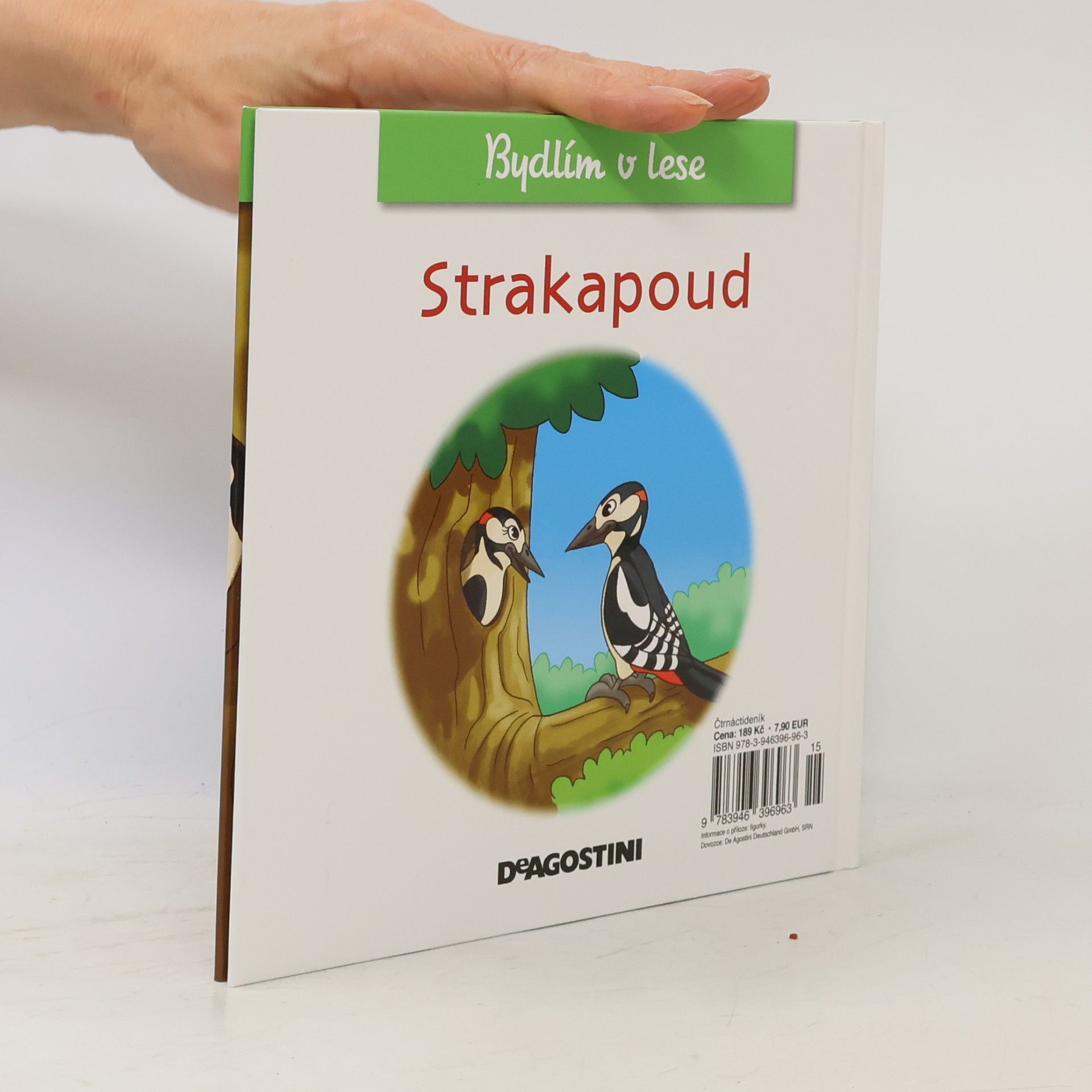 Collectif d'auteurs Bydlím v lese 43. Strakapoud