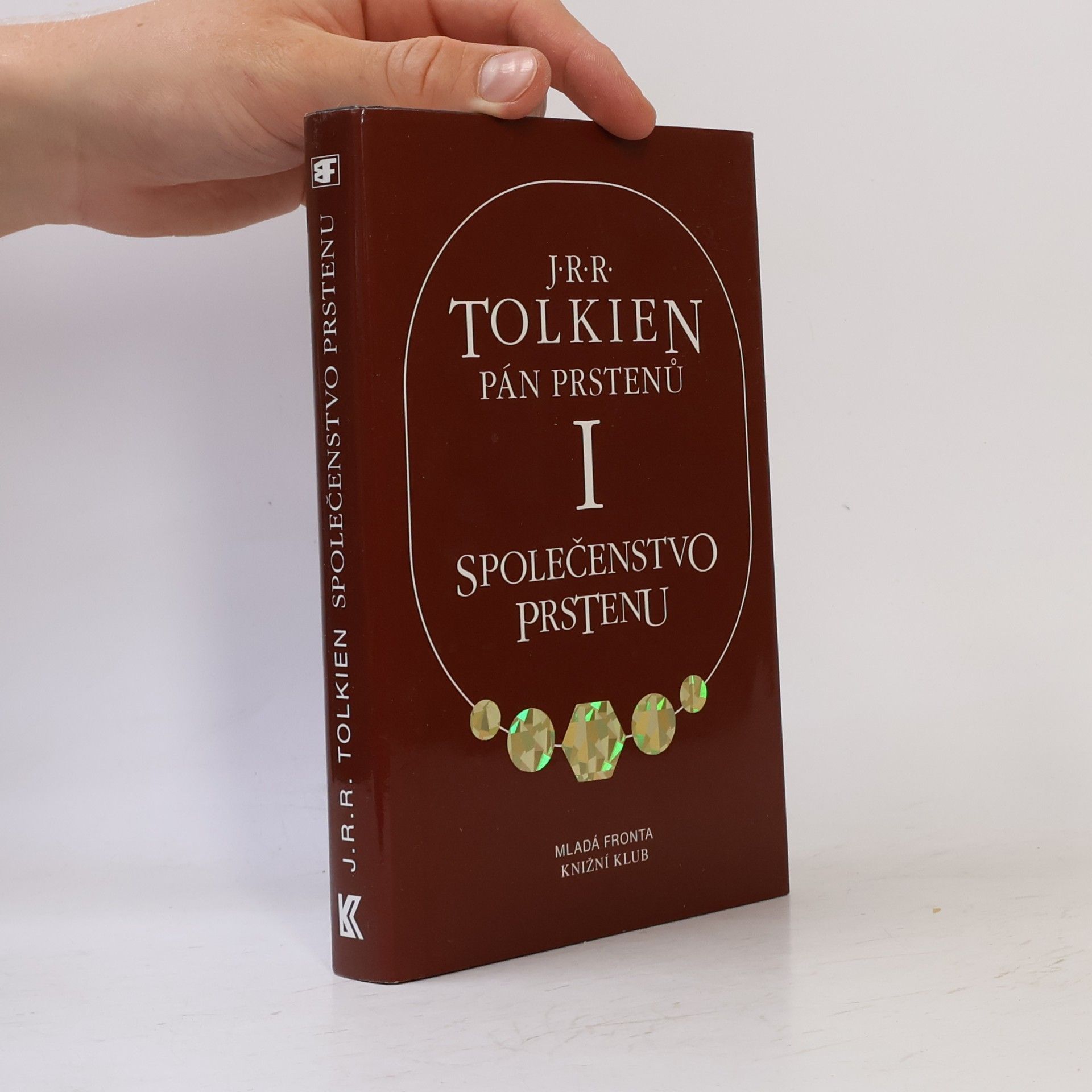 J. R. R. Tolkien Pán prstenů I. Společenstvo prstenu