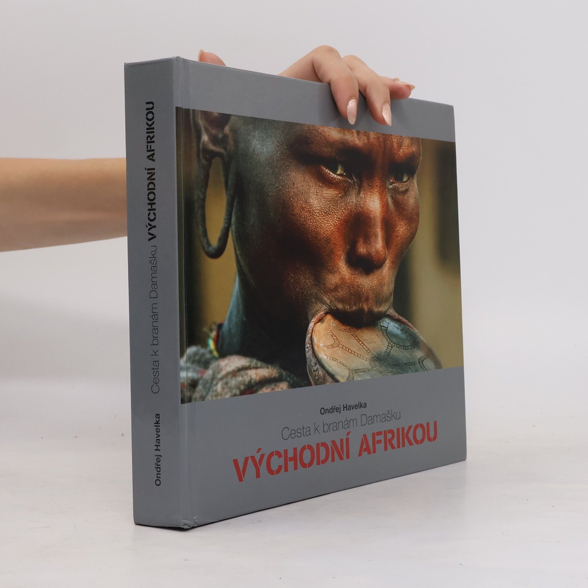 Ondřej Havelka Cesta k branám Damašku východní Afrikou